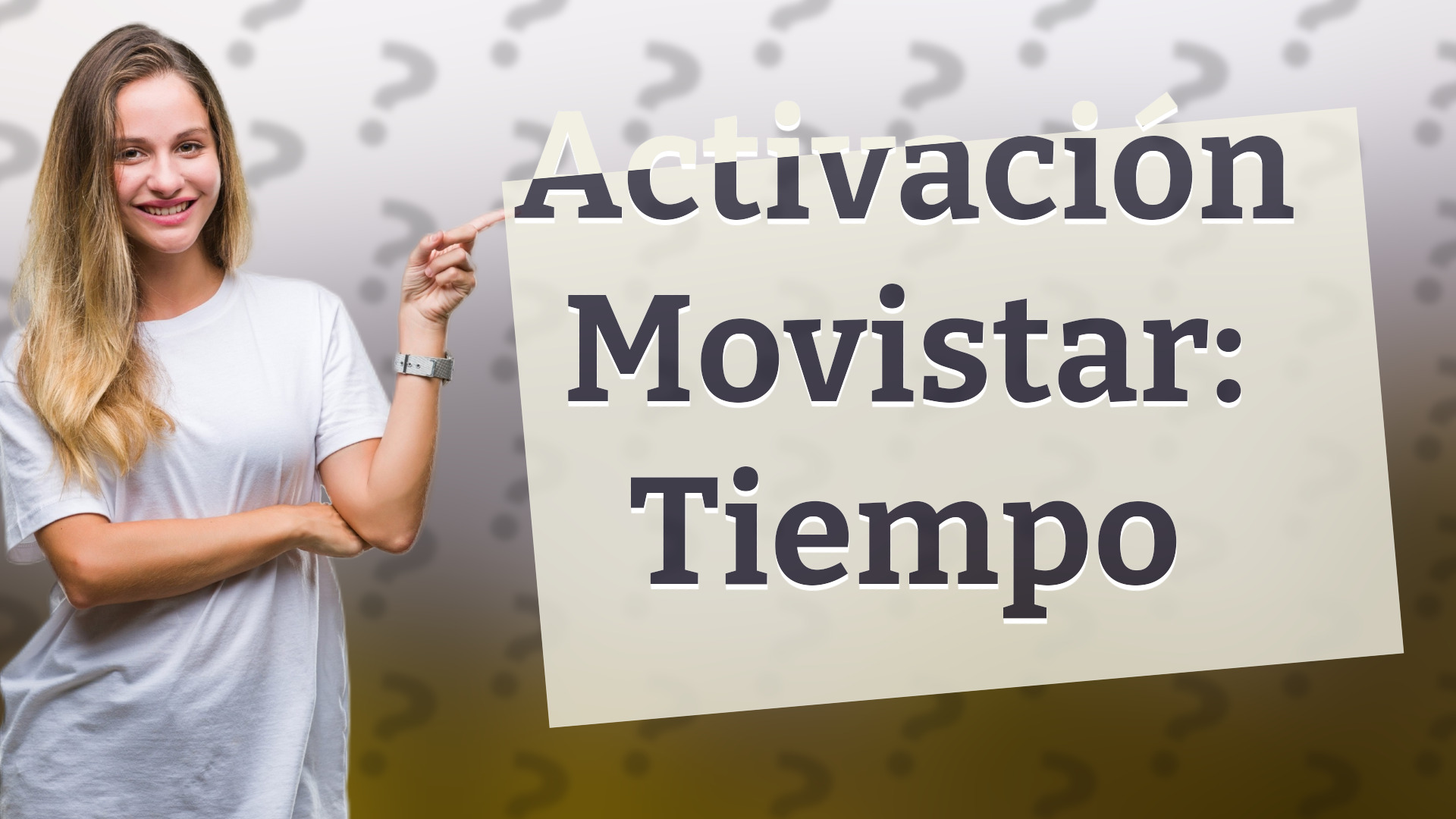 Activación Movistar: Tiempo