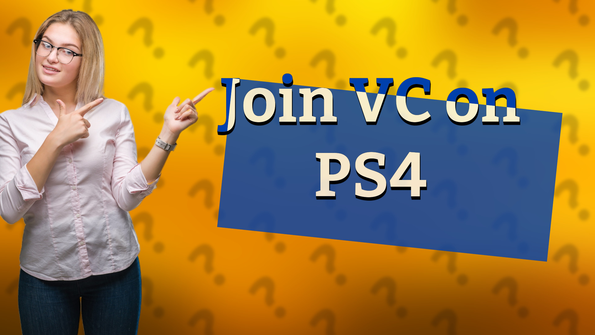Join VC on PS4