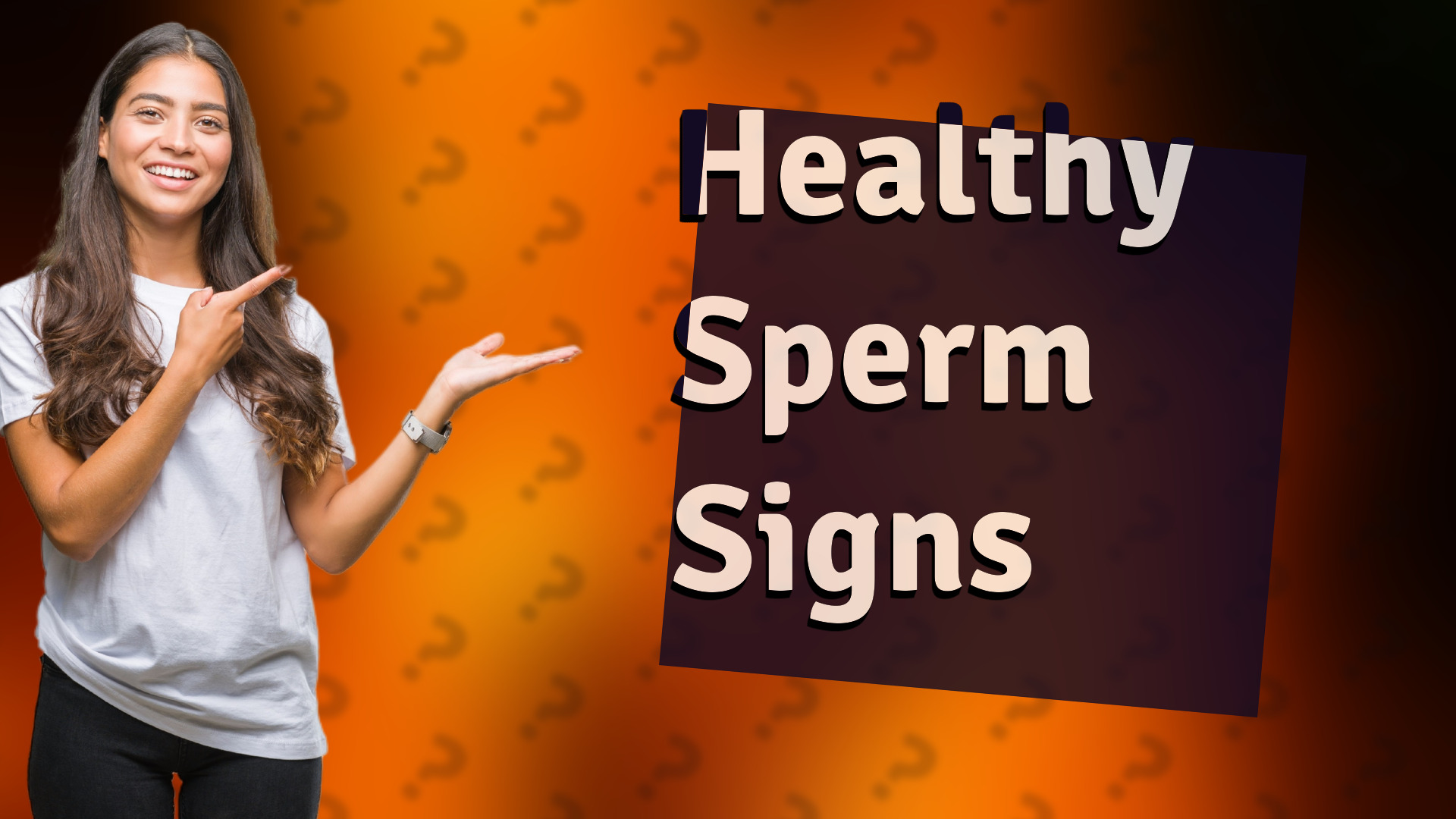 Healthy Sperm Signs