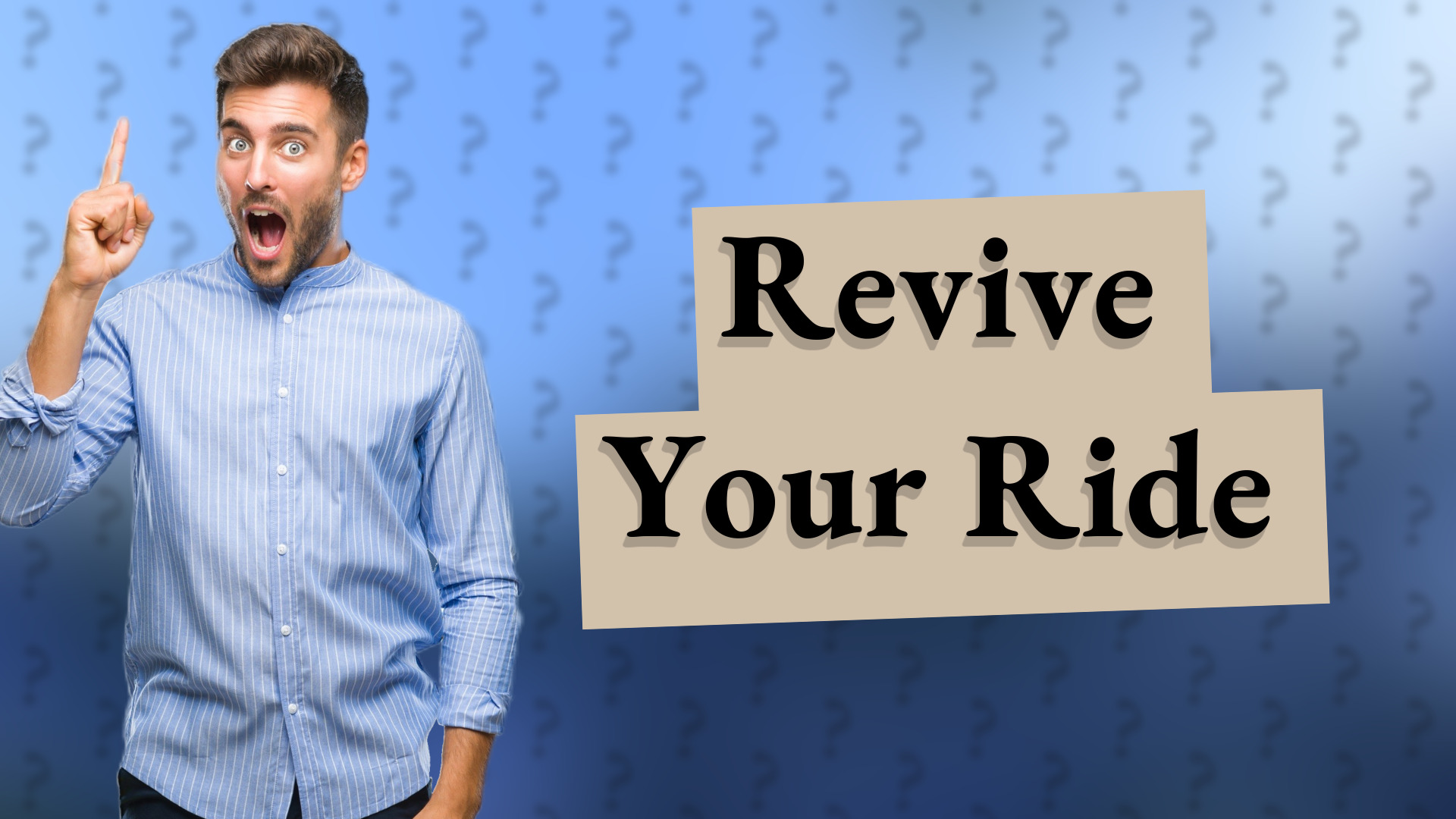 Revive Your Ride