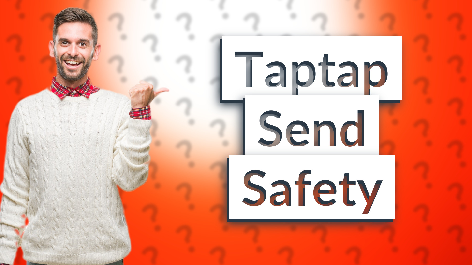 Taptap Send Safety