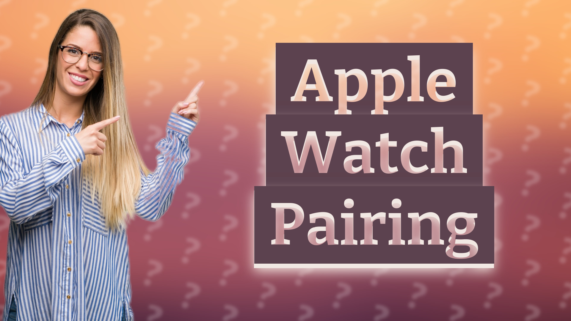 Apple Watch Pairing