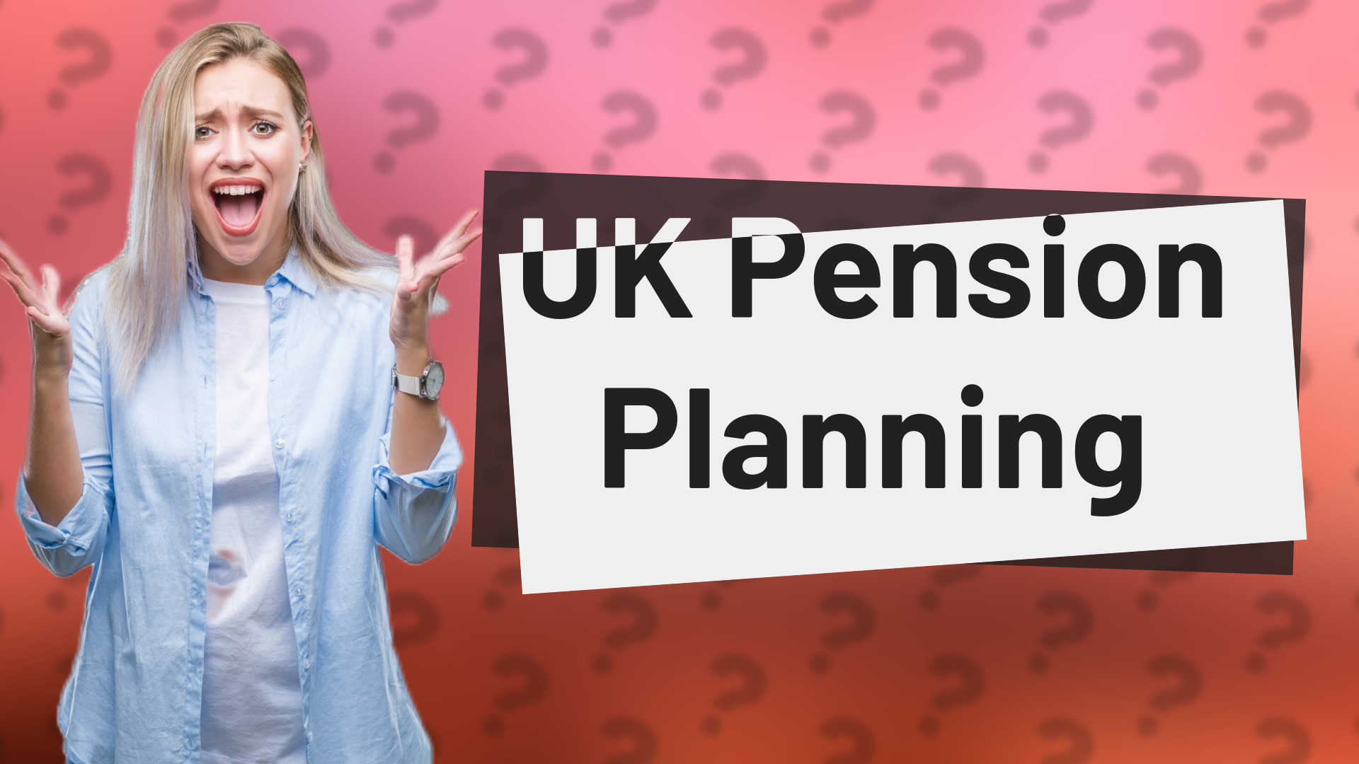 UK Pension Planning