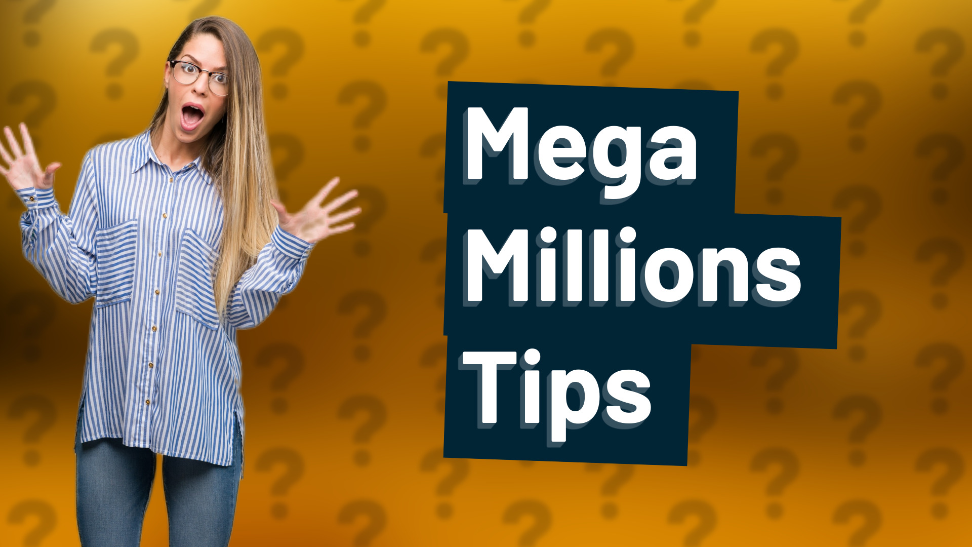 Mega Millions Tips