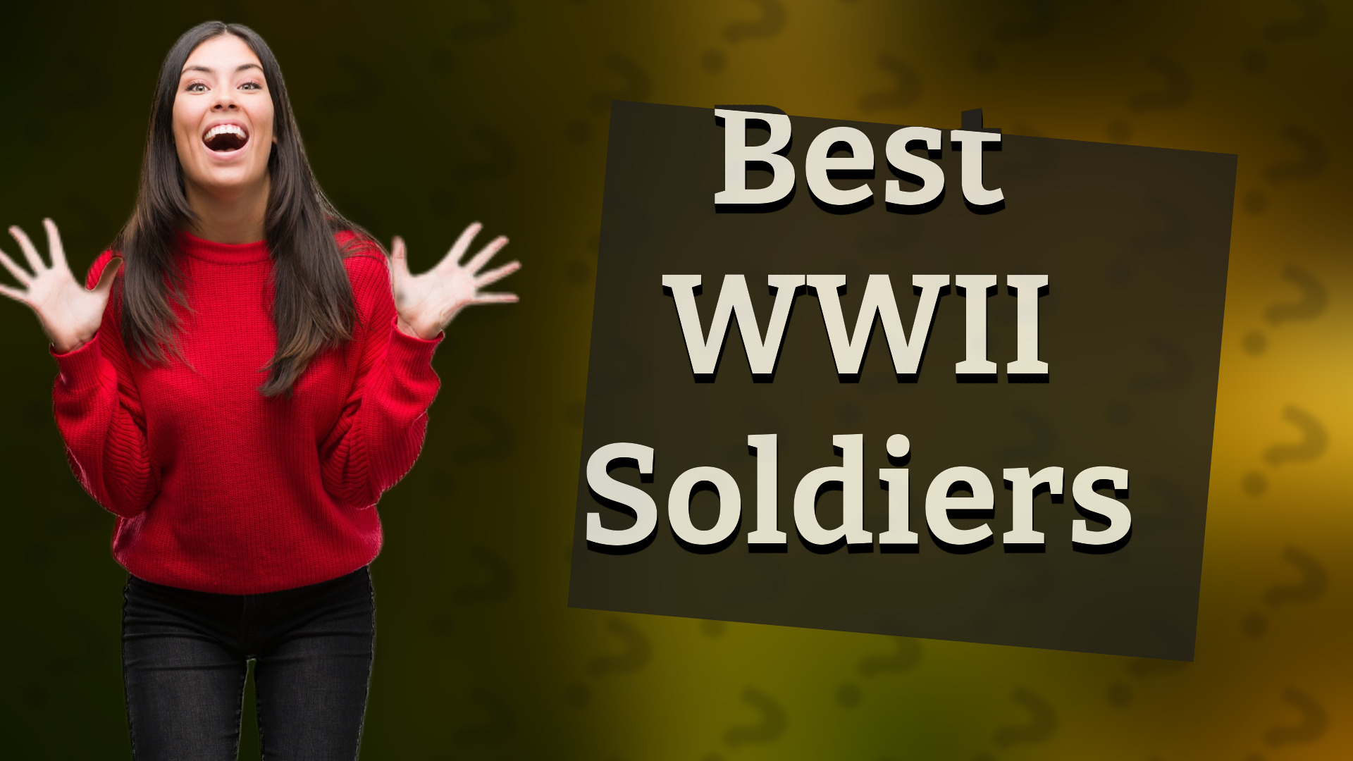 Best WWII Soldiers