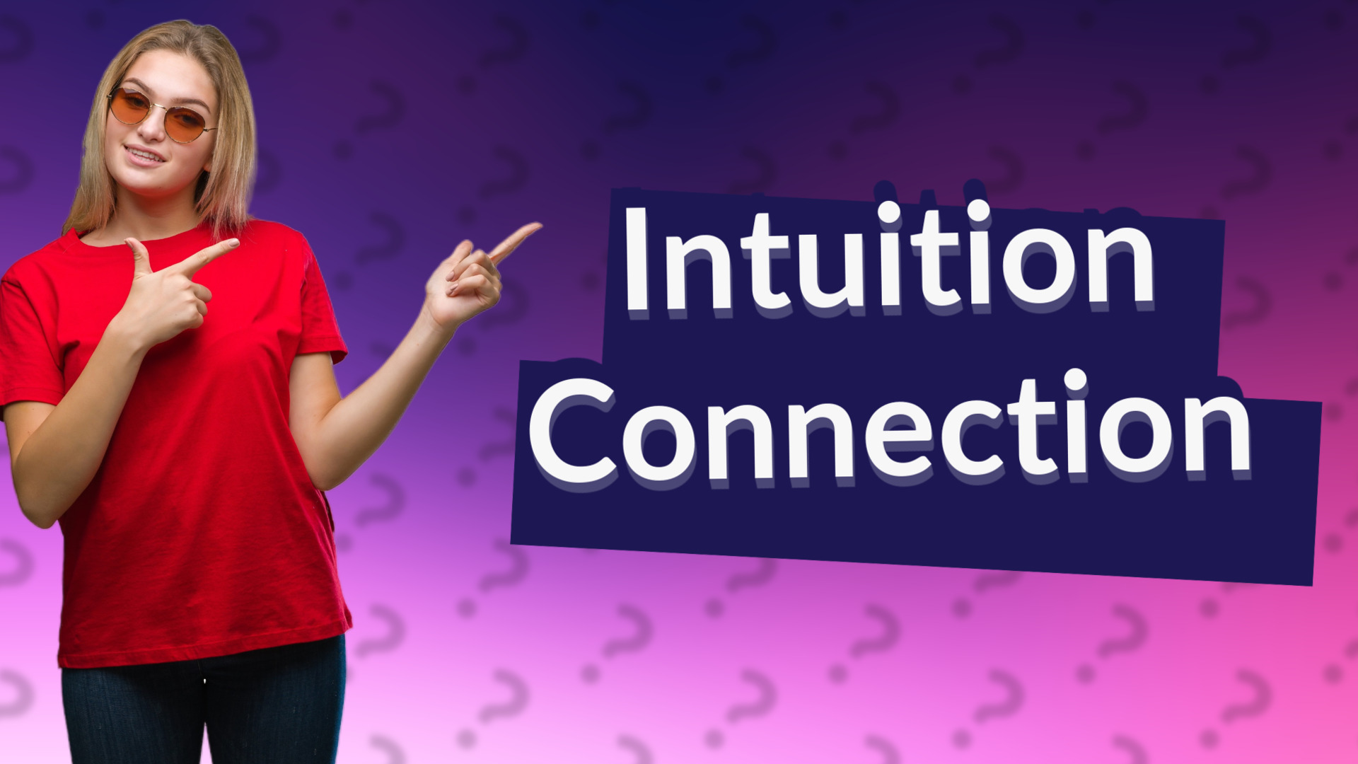 Intuition Connection