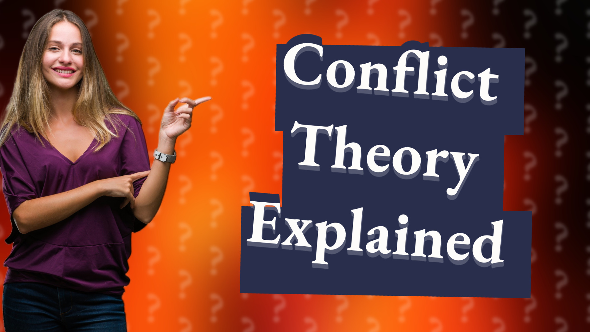 Conflict Theory Explained