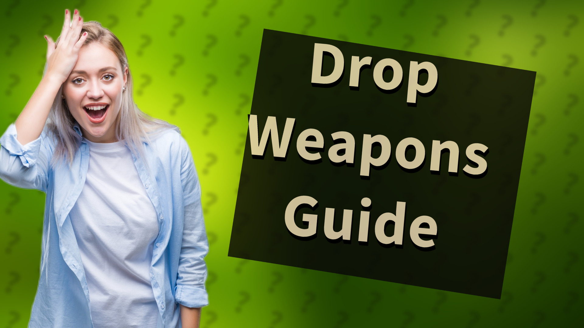 Drop Weapons Guide