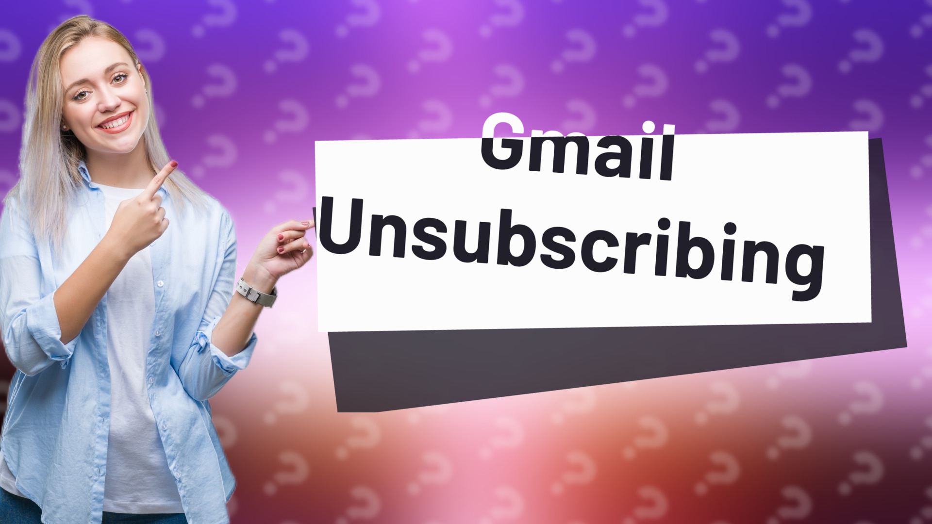 Gmail Unsubscribing