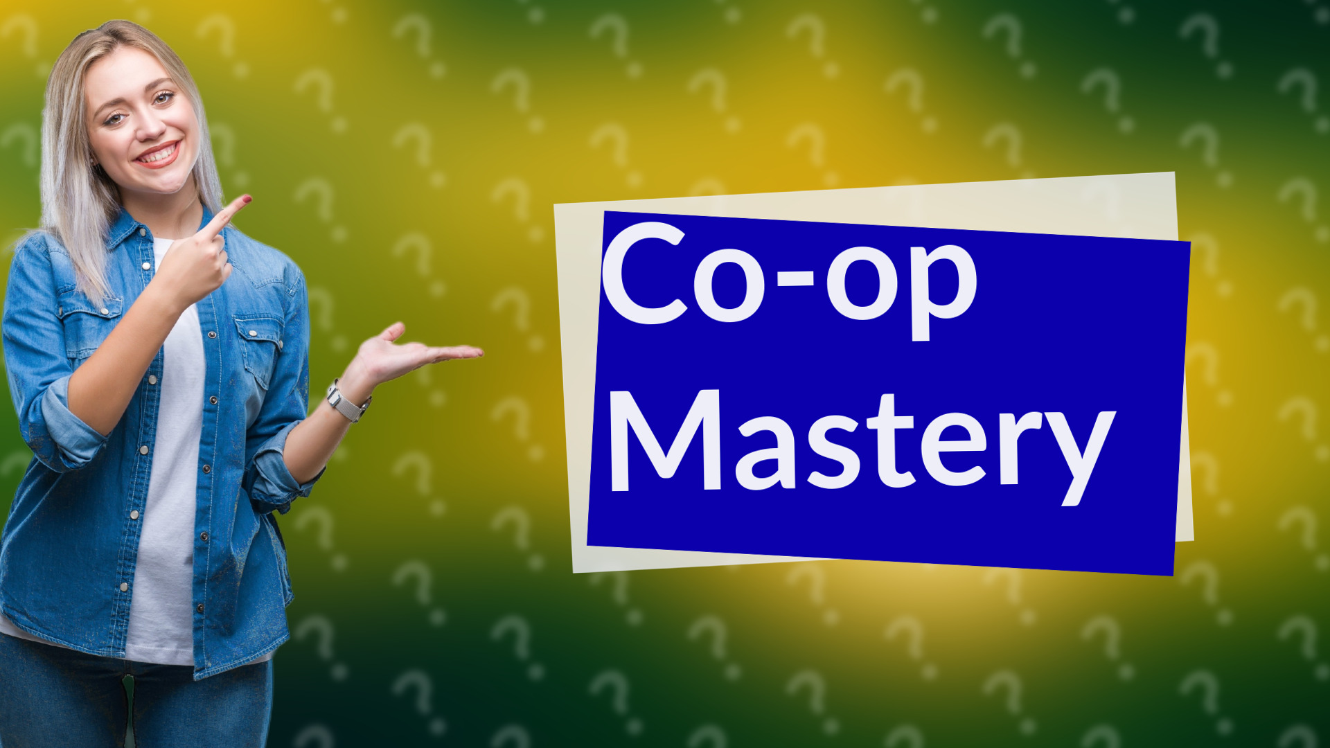 Co-op Mastery