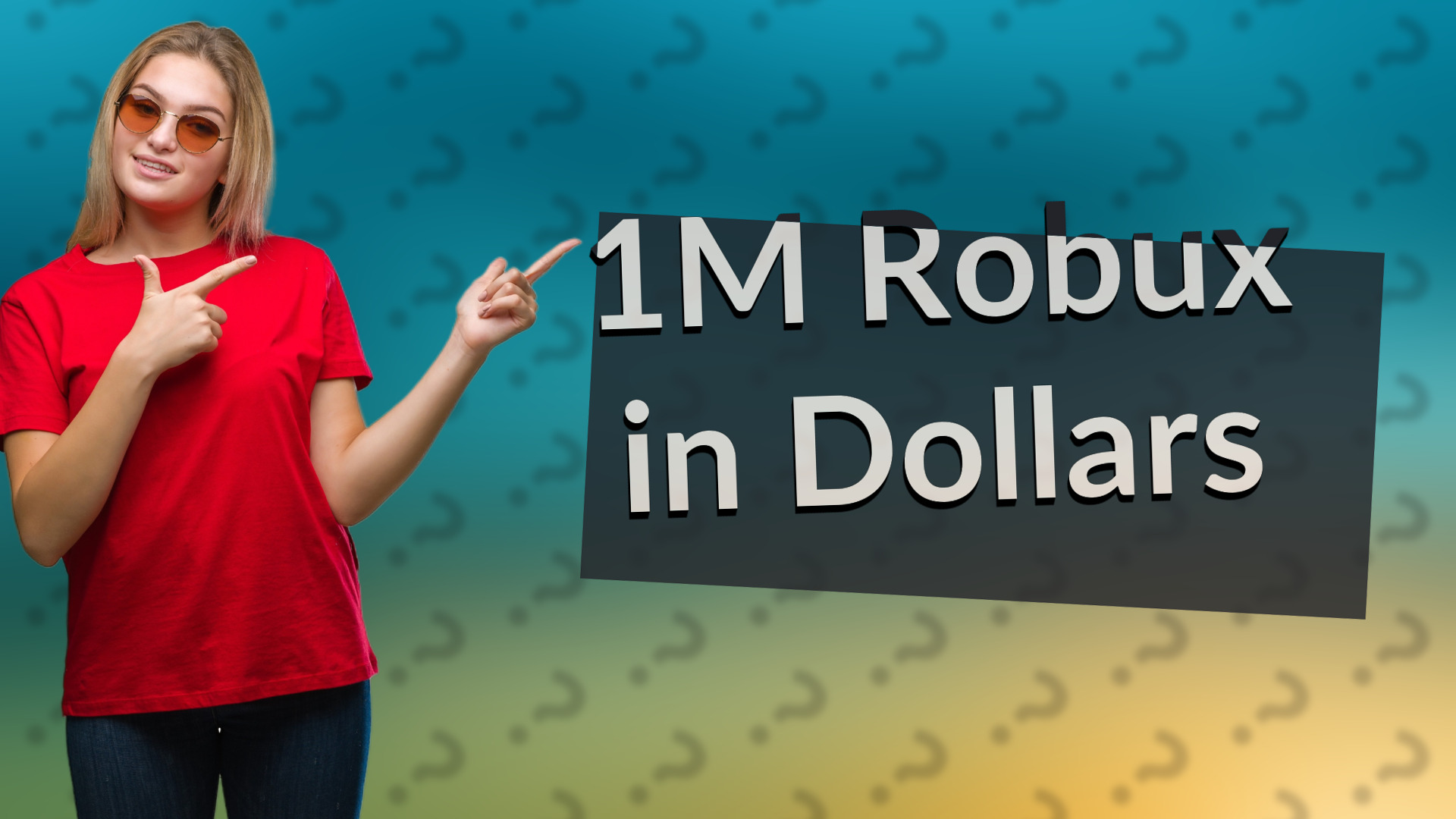 1M Robux in Dollars
