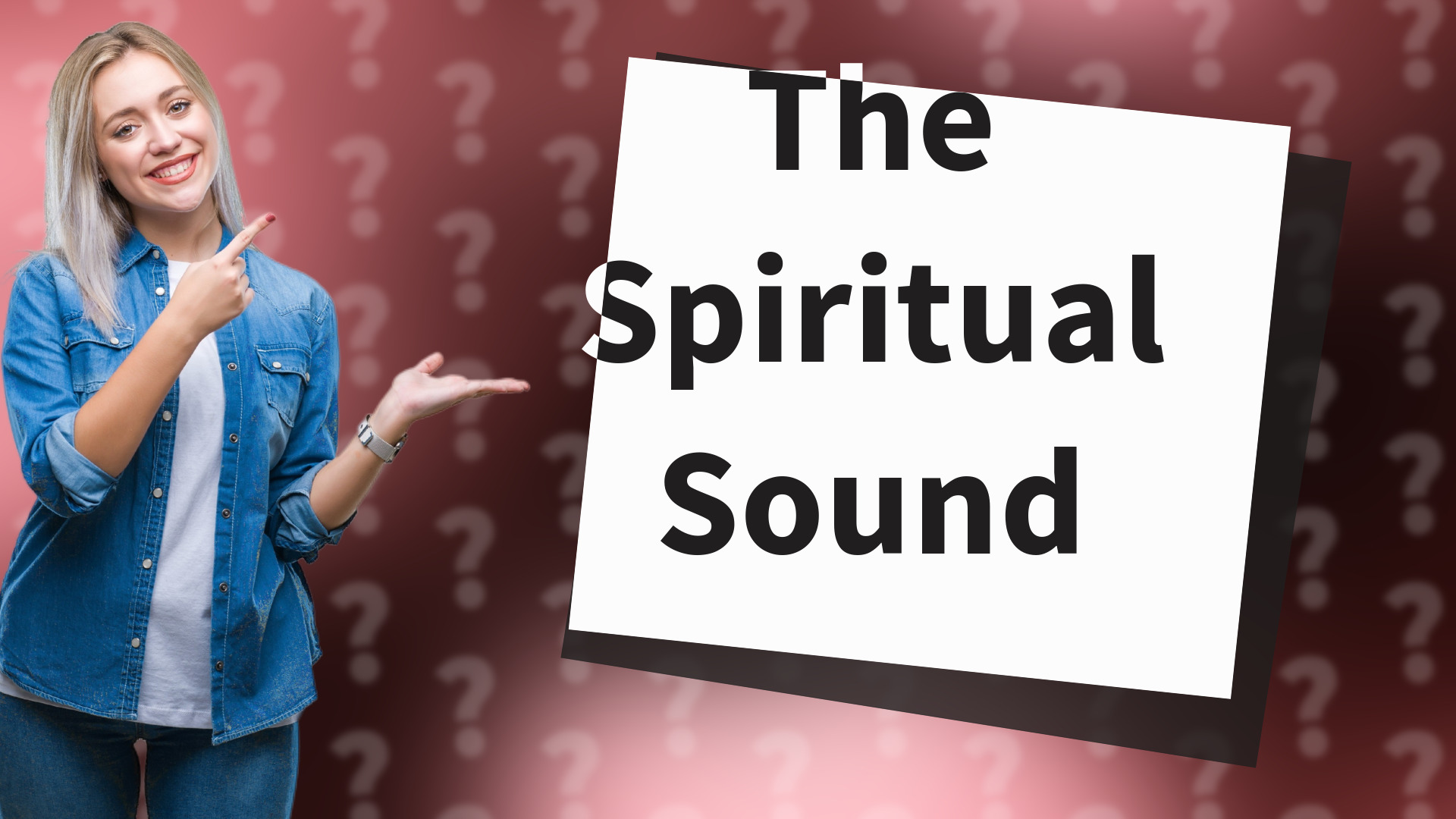 The Spiritual Sound