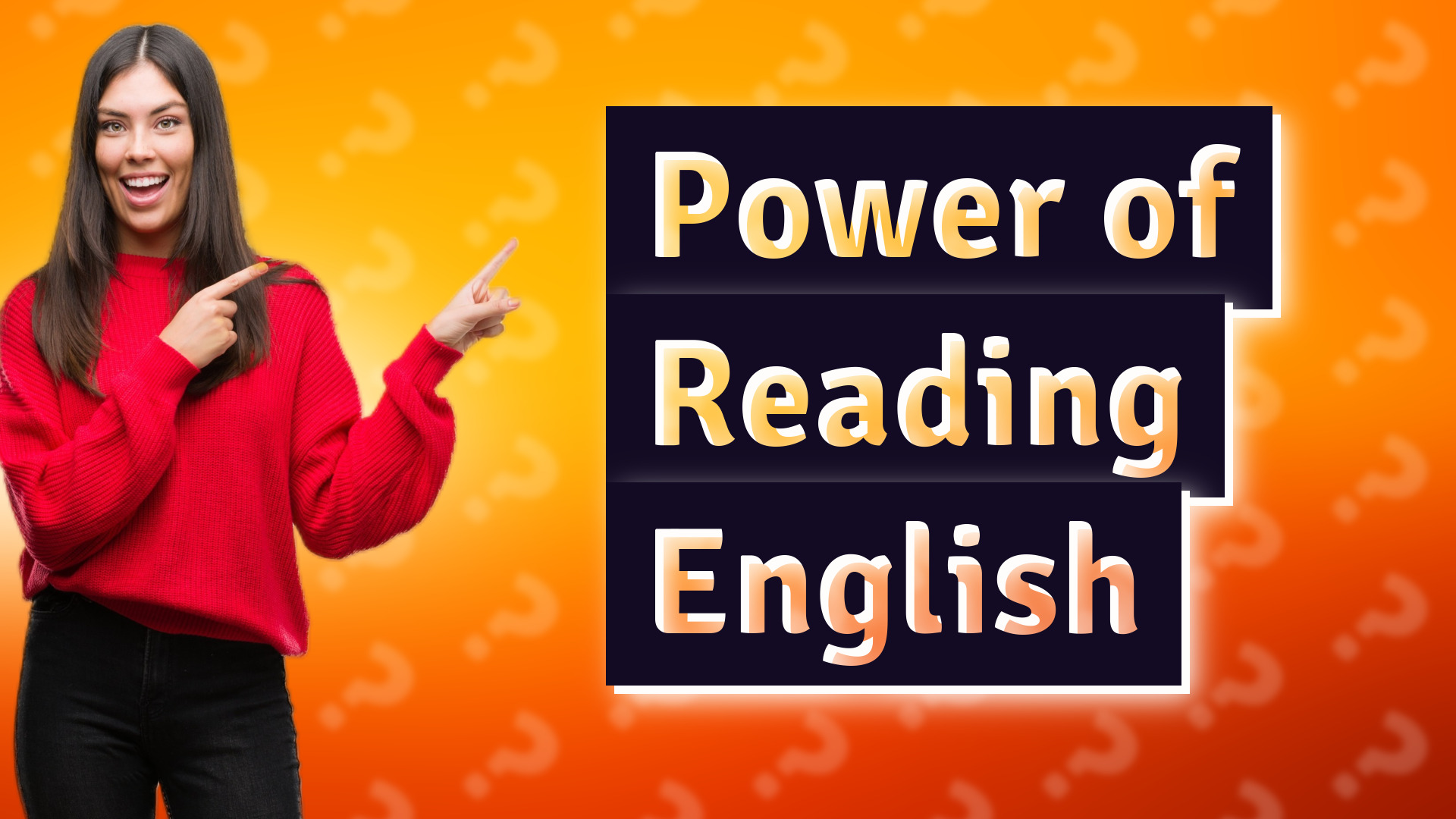 Power of Reading English