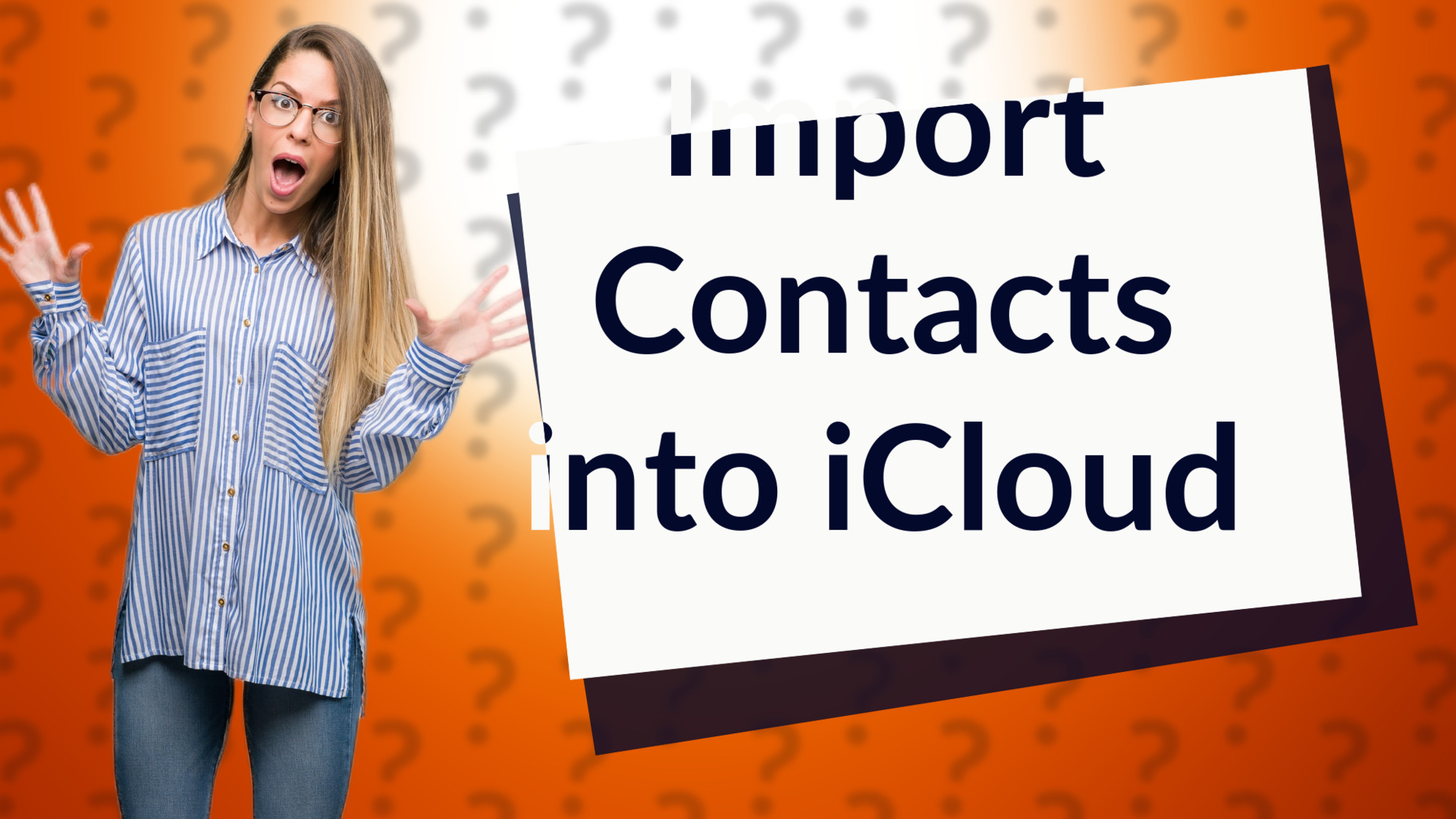 Import Contacts into iCloud