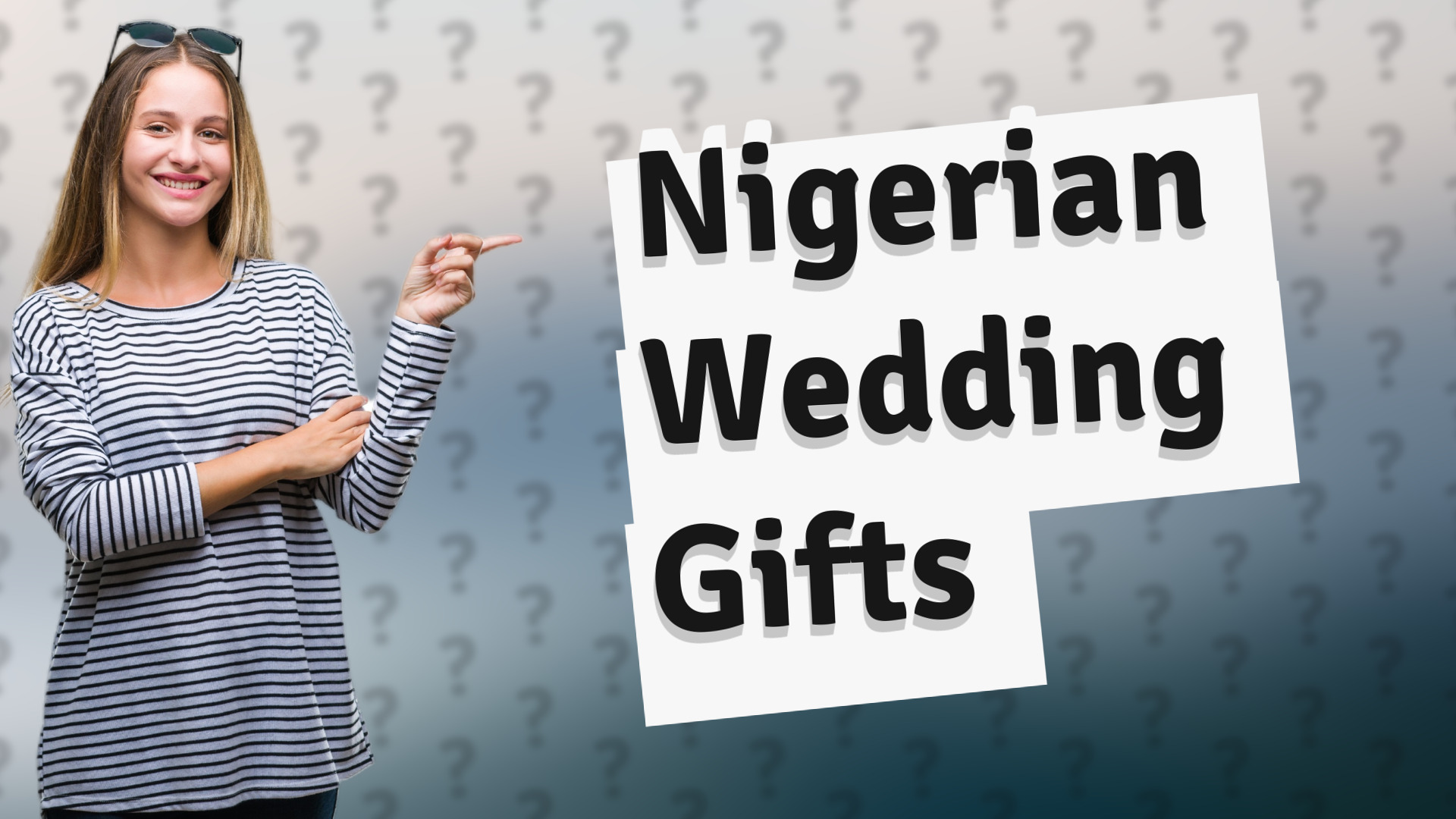 Nigerian Wedding Gifts