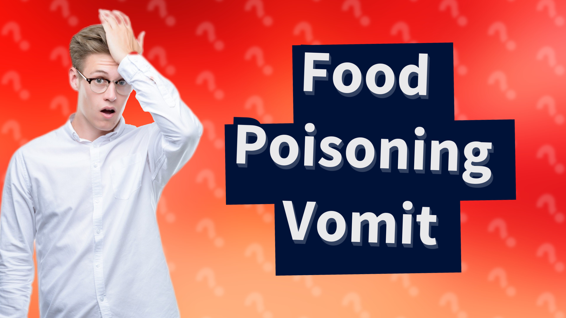 Food Poisoning Vomit