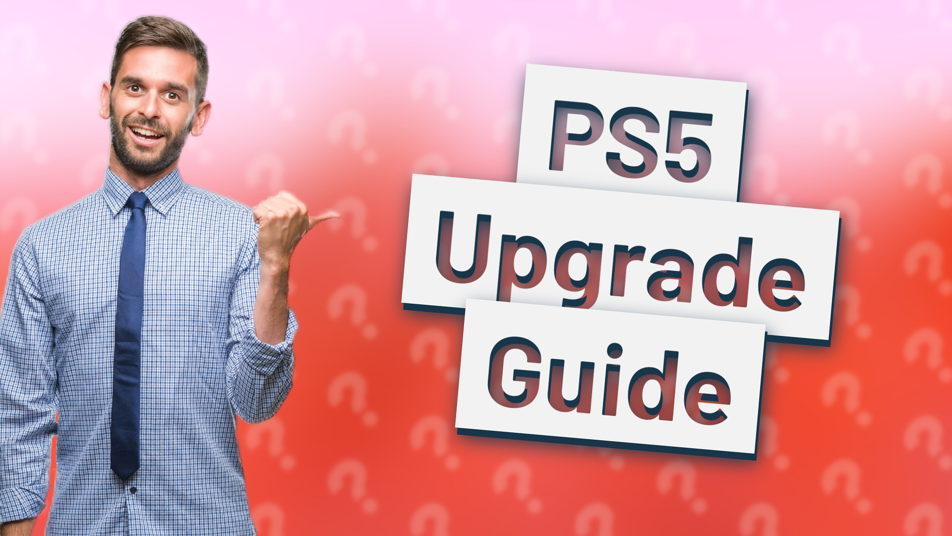 PS5 Upgrade Guide