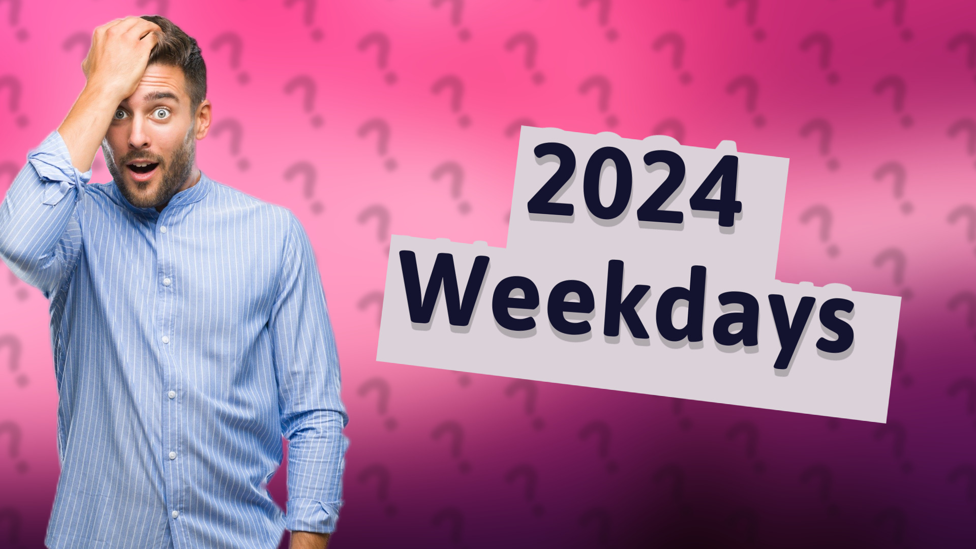 2024 Weekdays