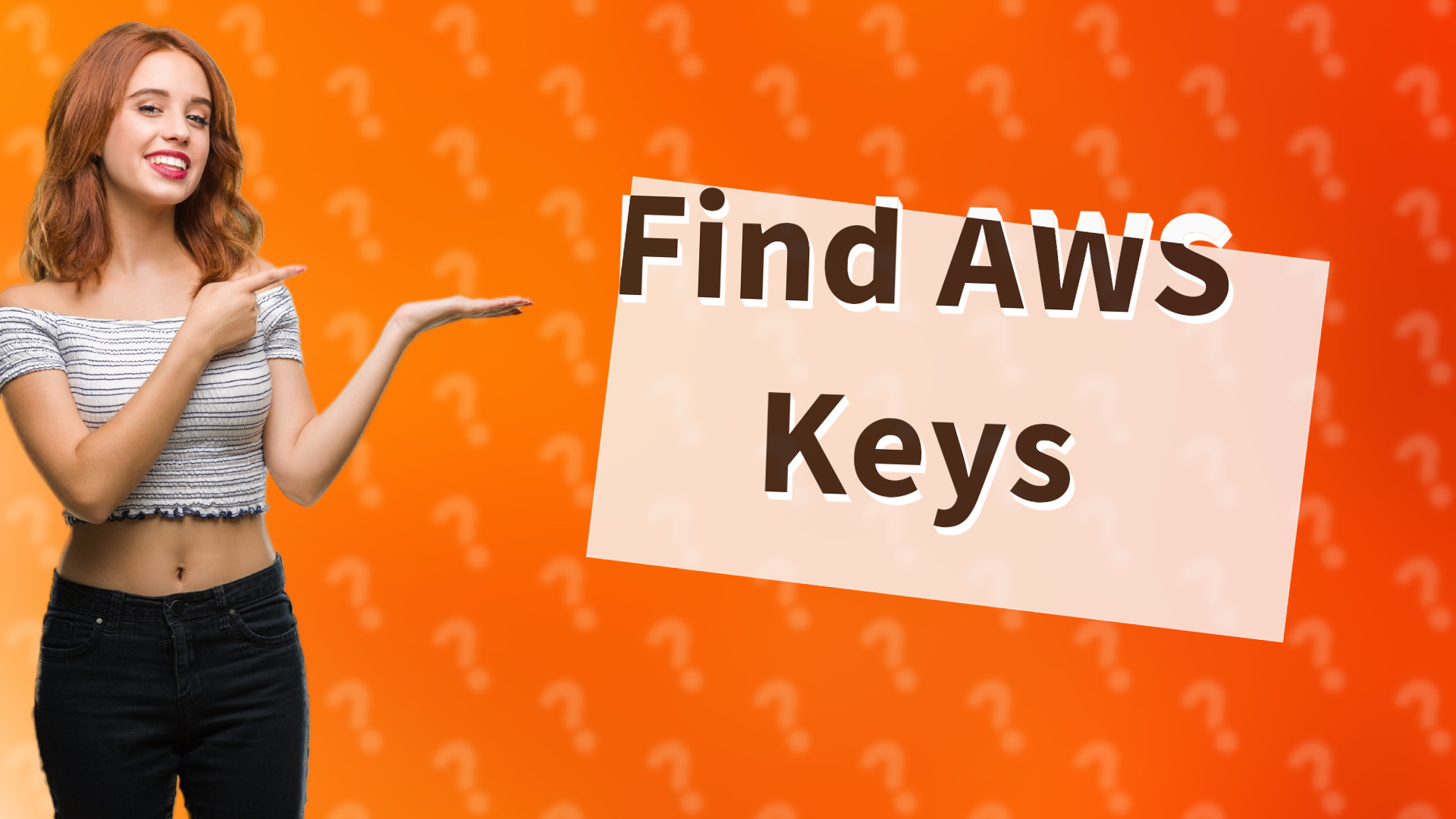 Find AWS Keys