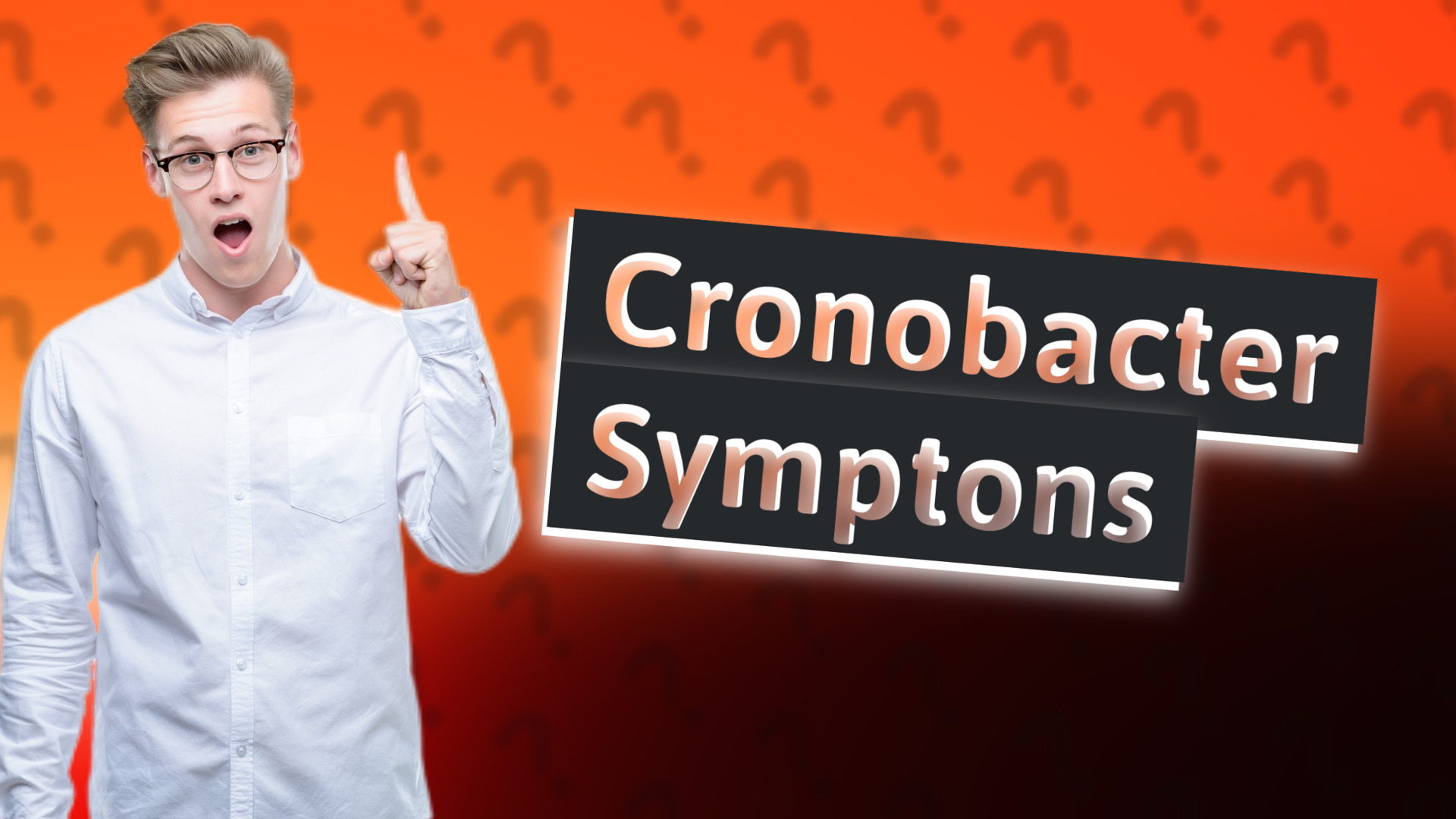 Cronobacter Symptons