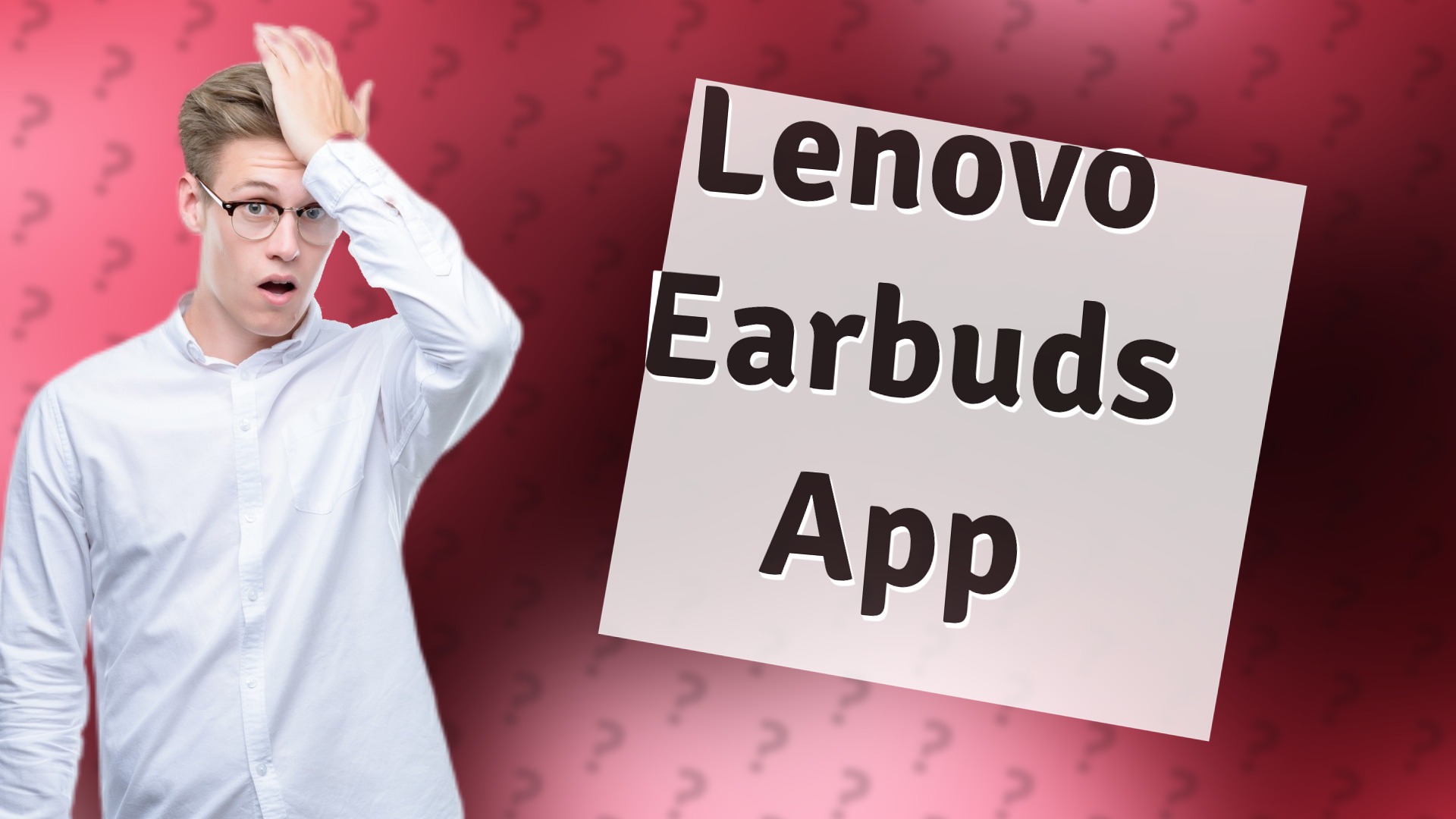 Lenovo Earbuds App