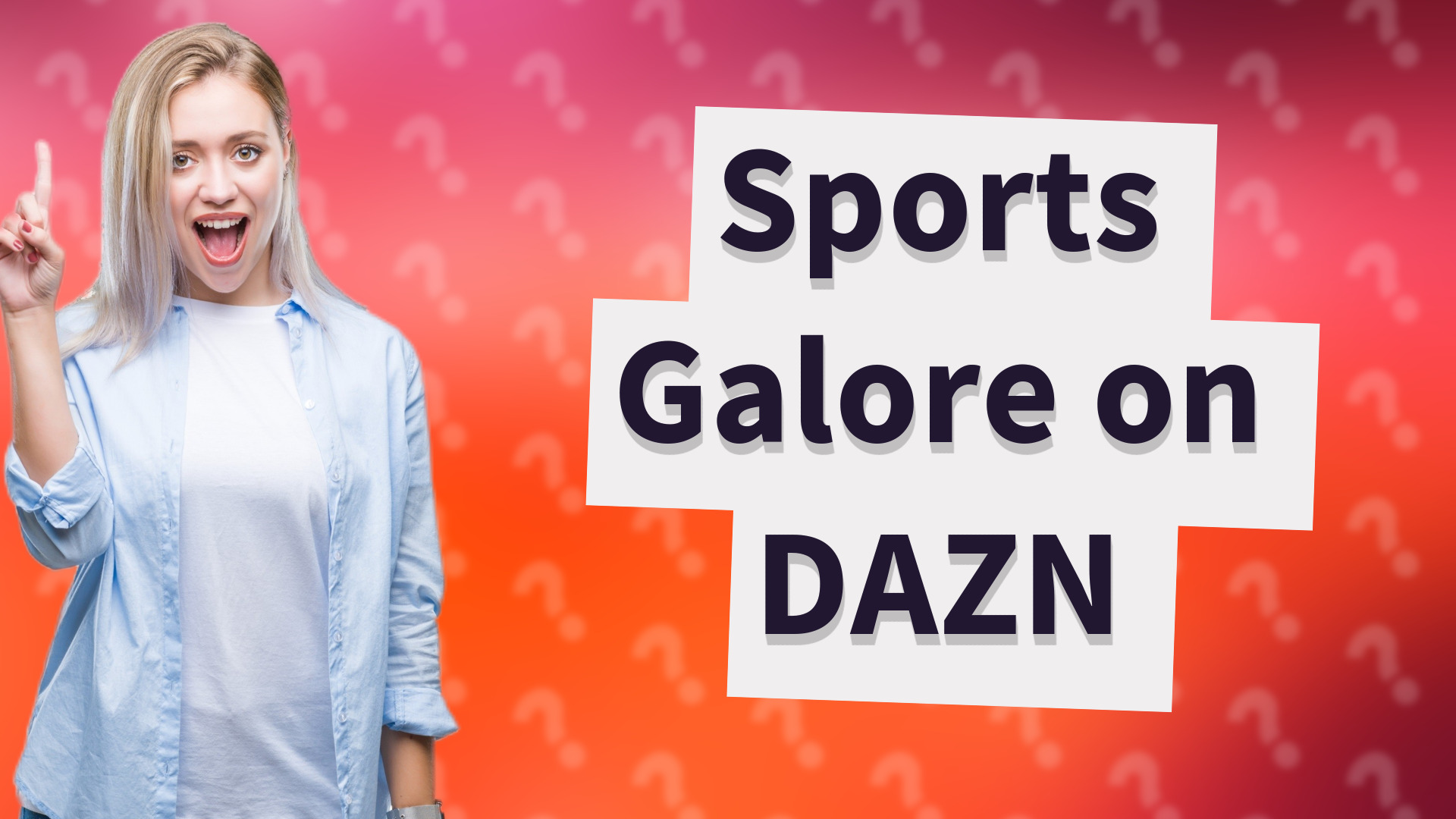 Sports Galore on DAZN