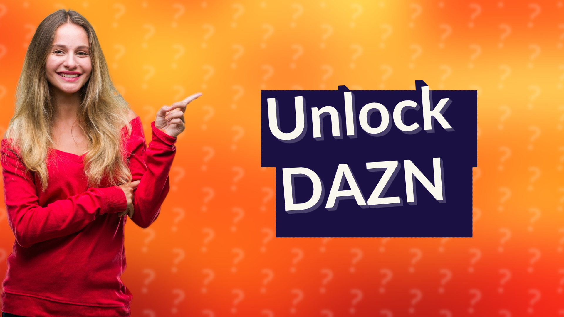 Unlock DAZN
