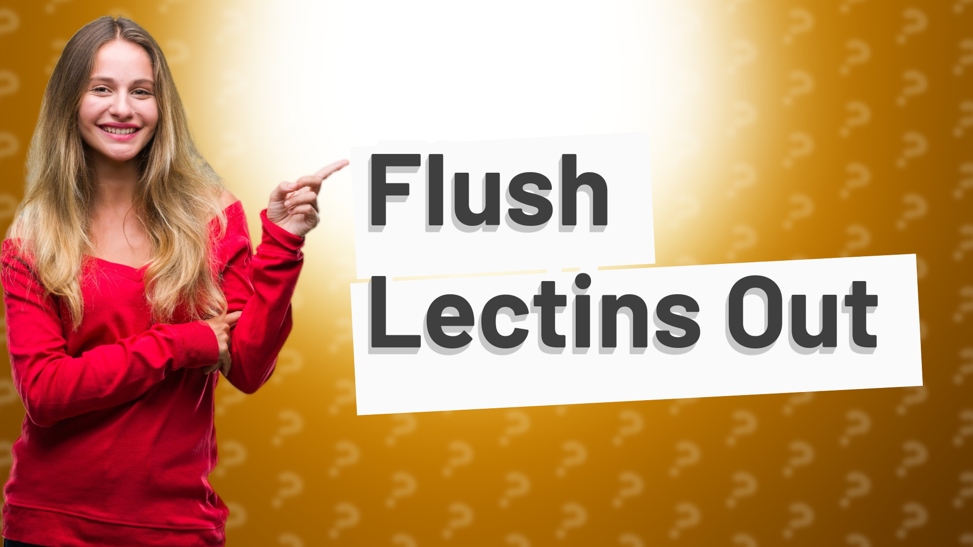 Flush Lectins Out