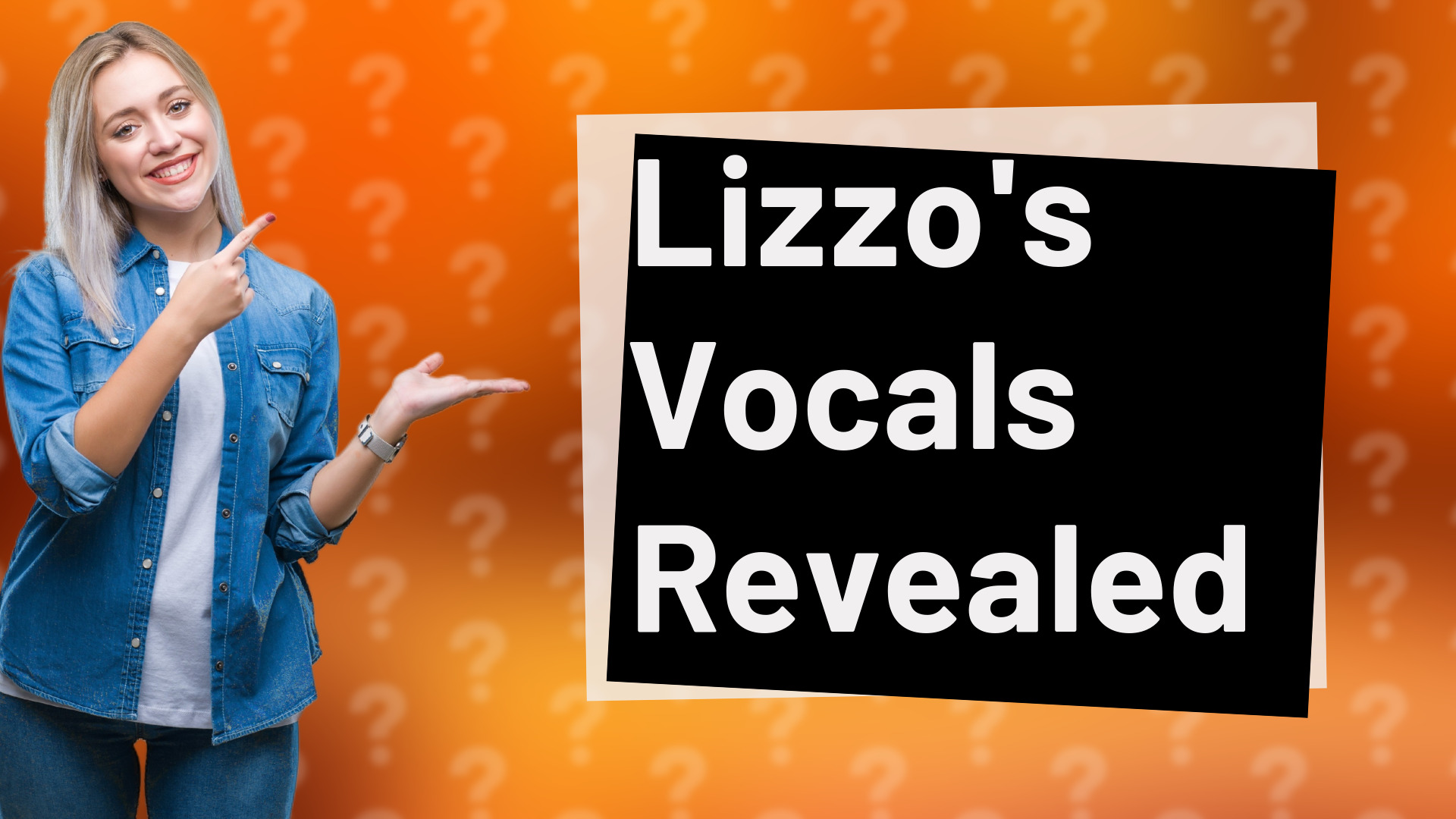 Lizzo's Vocals Revealed