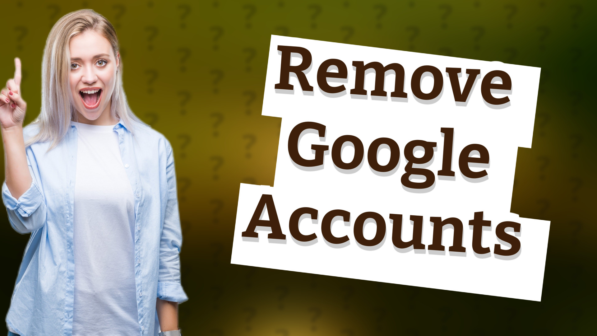 Remove Google Accounts