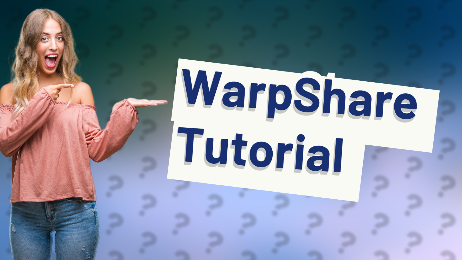 WarpShare Tutorial