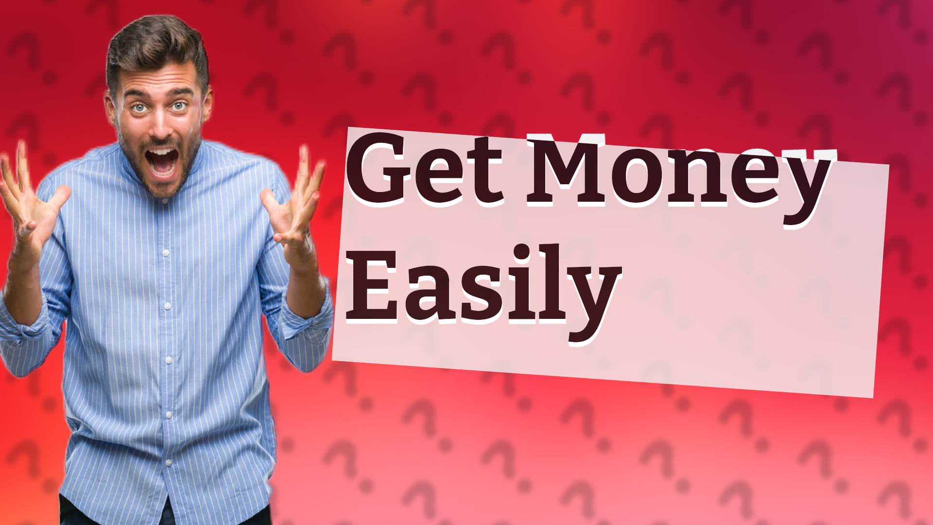 Get Money Easily