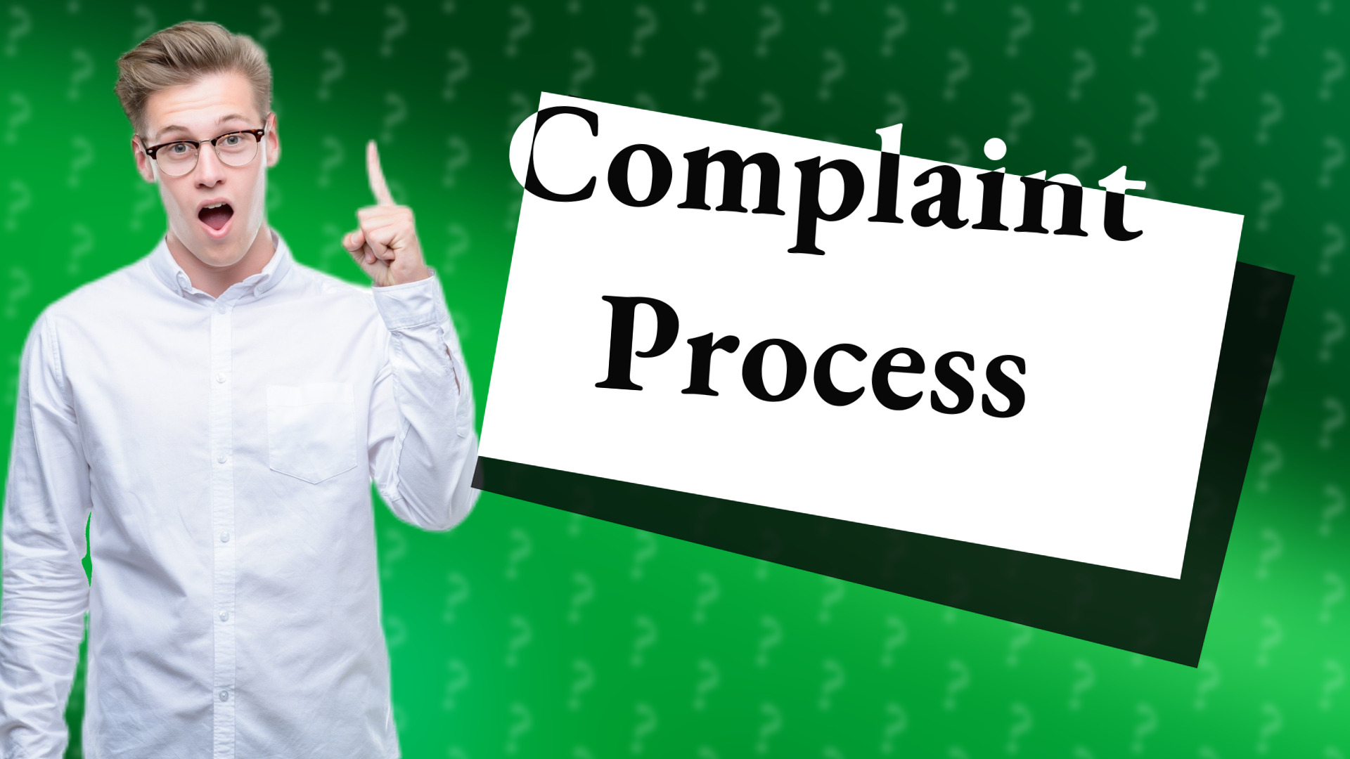 Complaint Process
