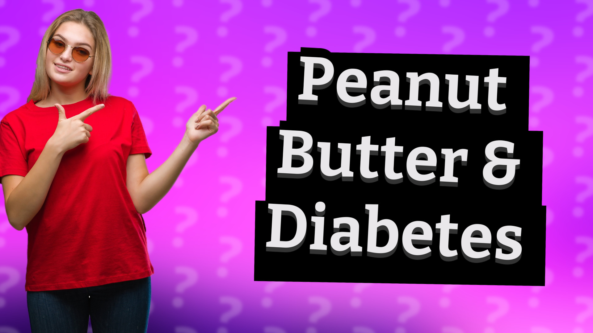 Peanut Butter & Diabetes
