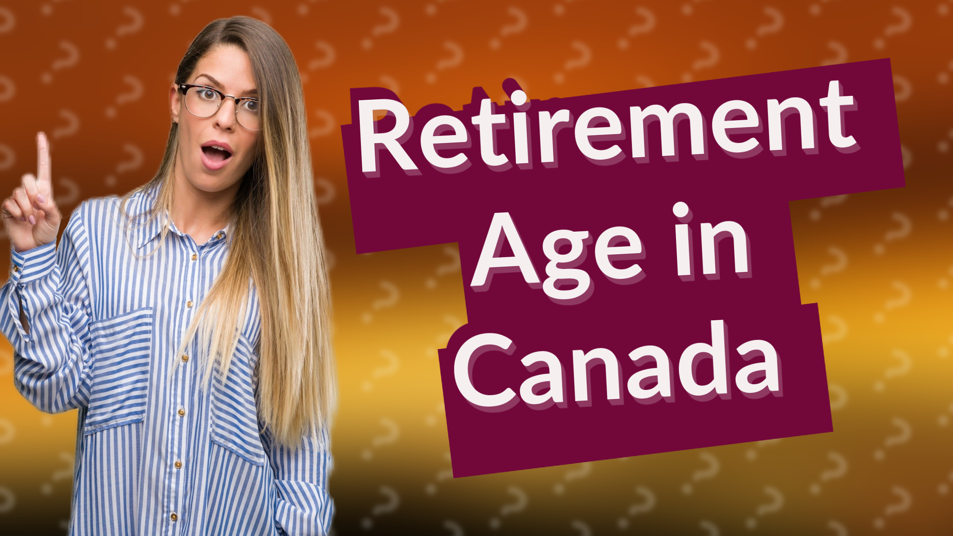 Retirement Age in Canada