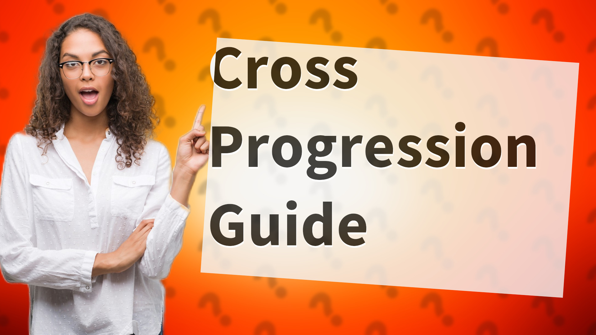 Cross Progression Guide