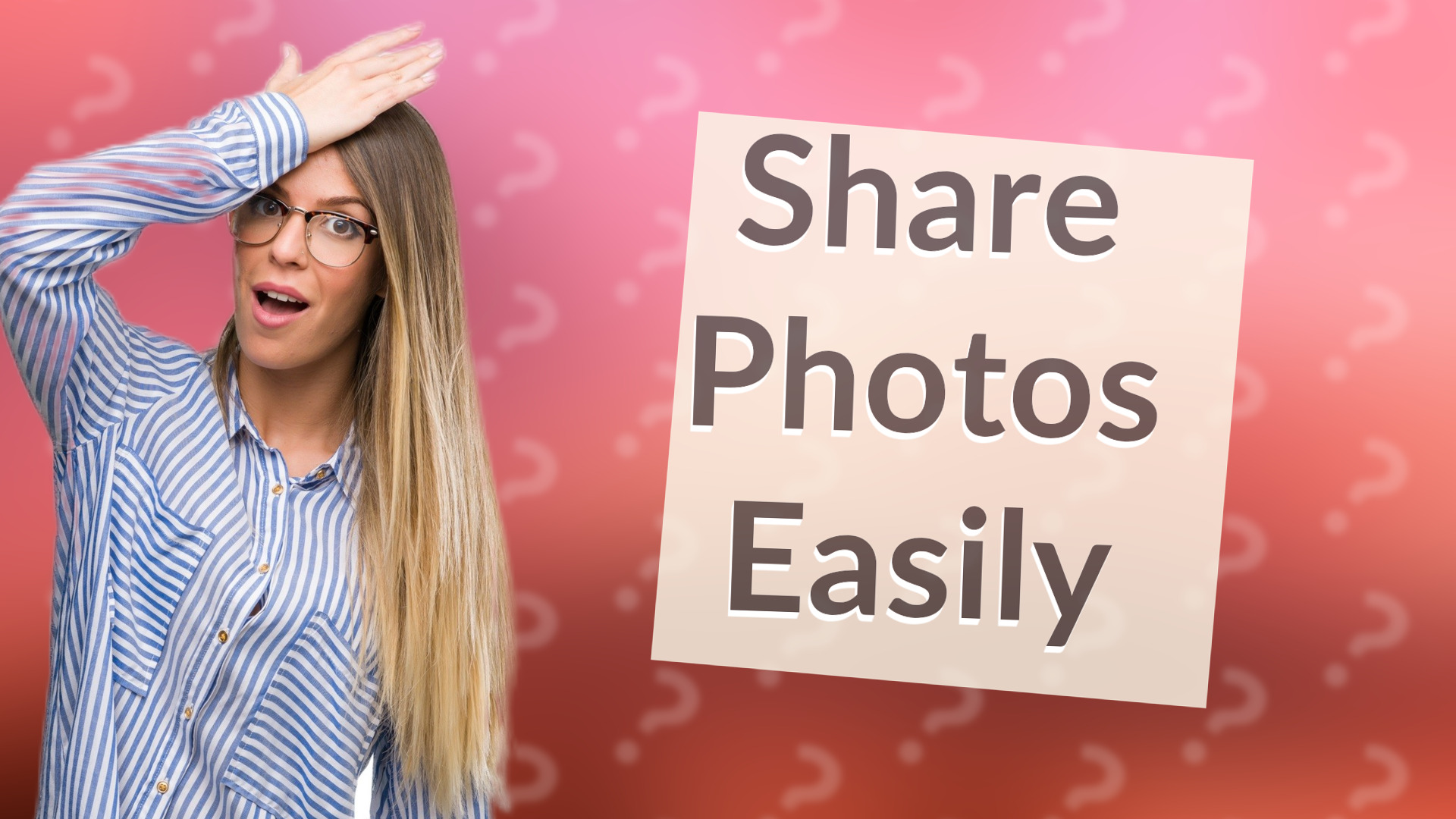 Share Photos Easily