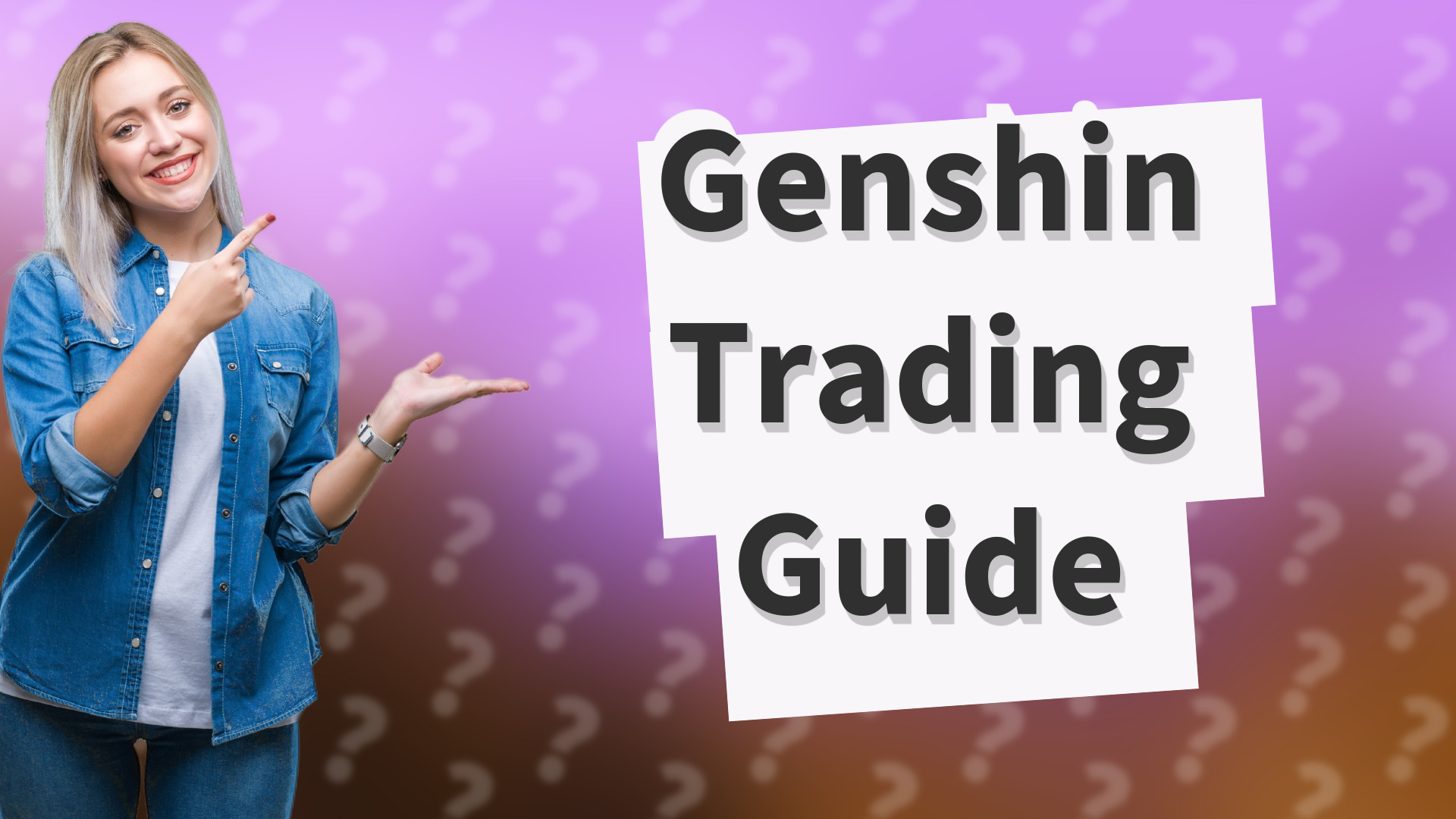 Genshin Trading Guide