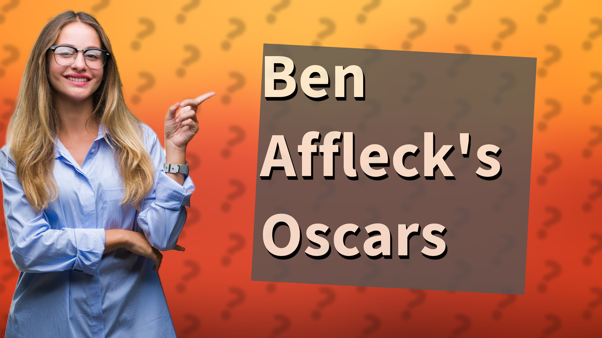 Ben Affleck's Oscars
