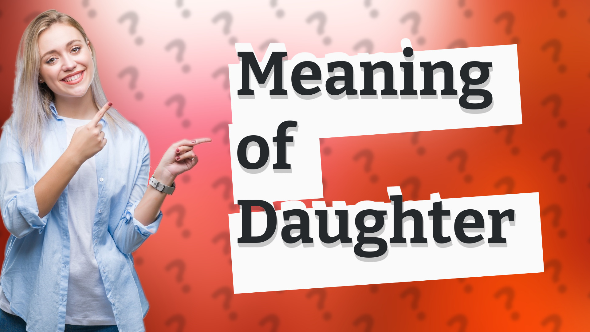Meaning of Daughter