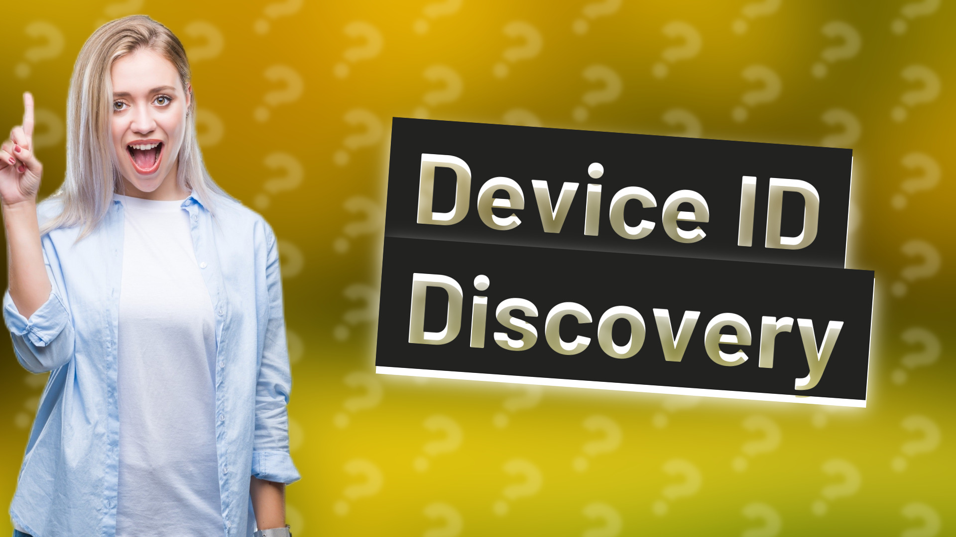Device ID Discovery