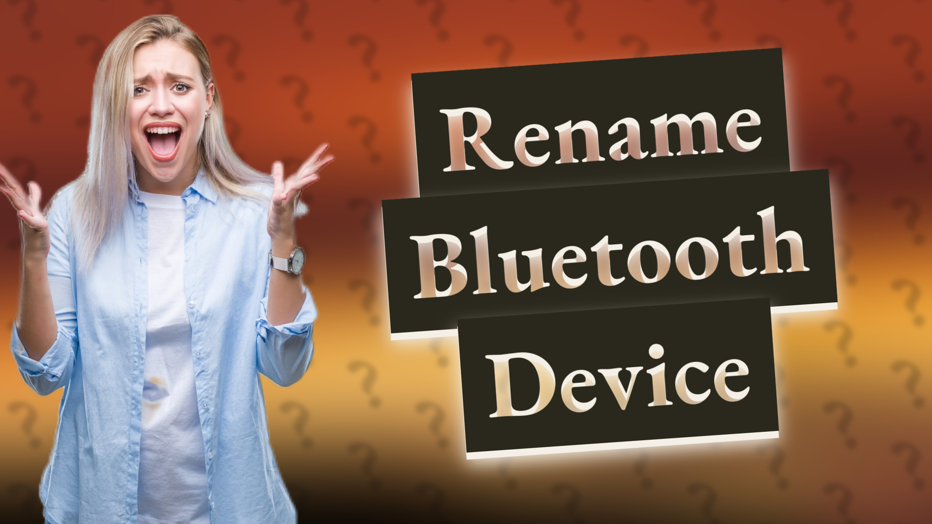 Rename Bluetooth Device