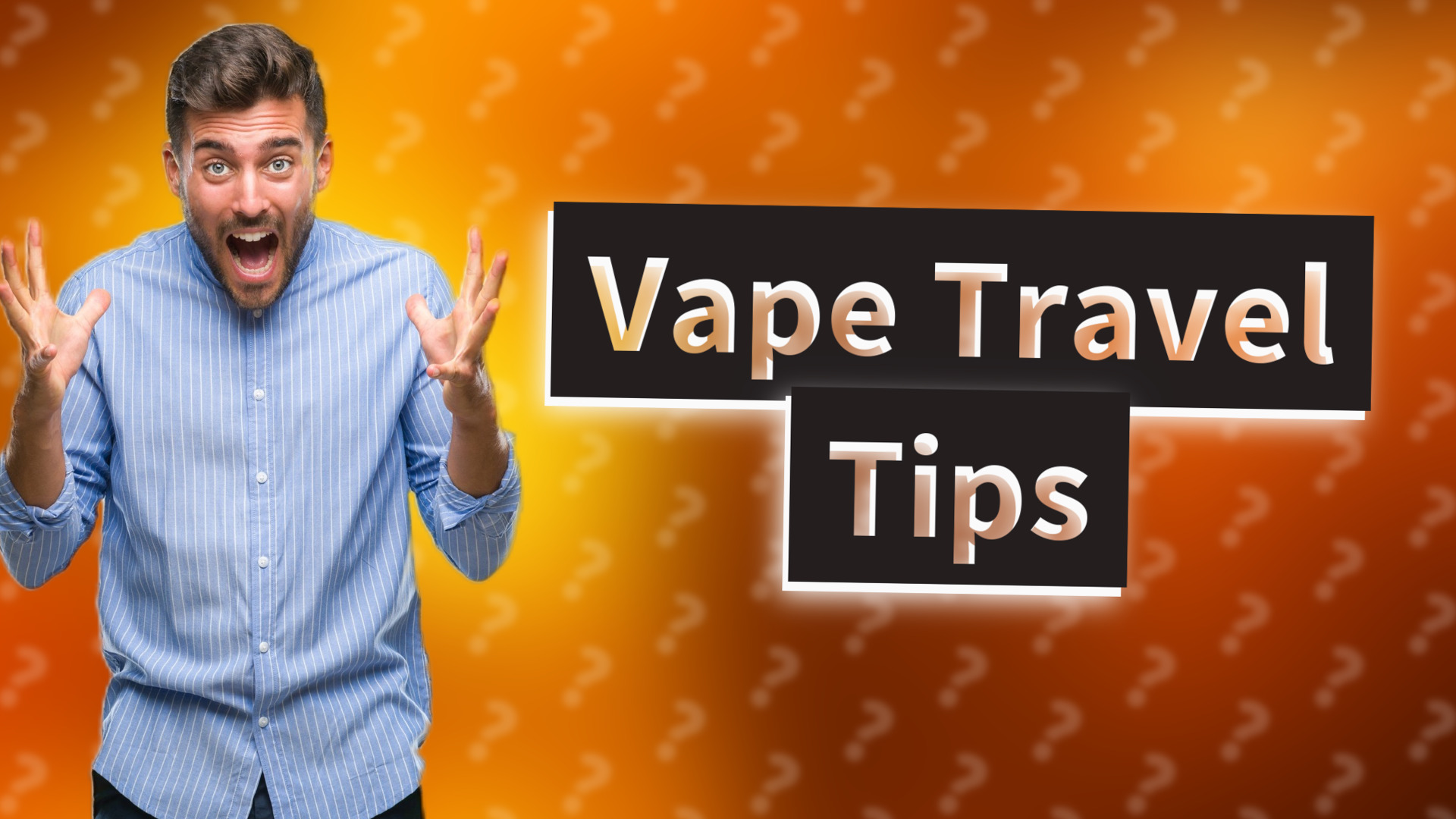 Vape Travel Tips