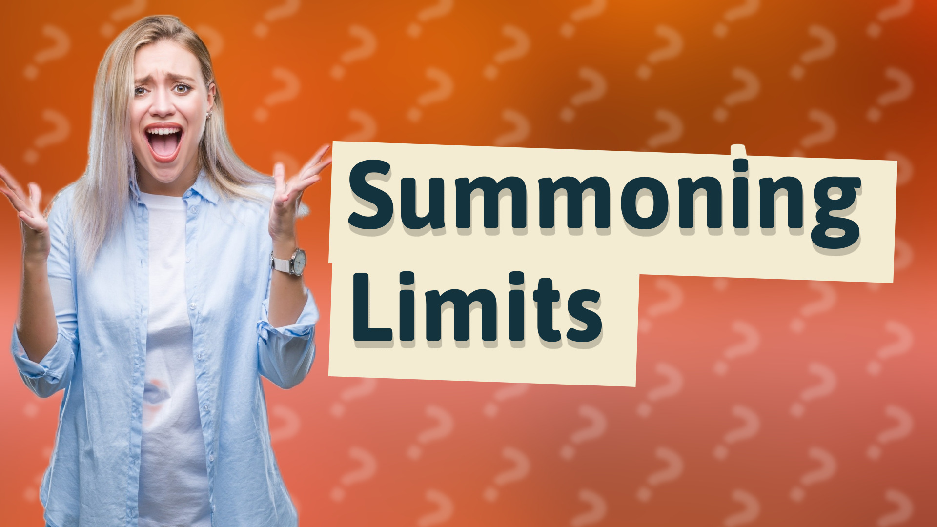 Summoning Limits