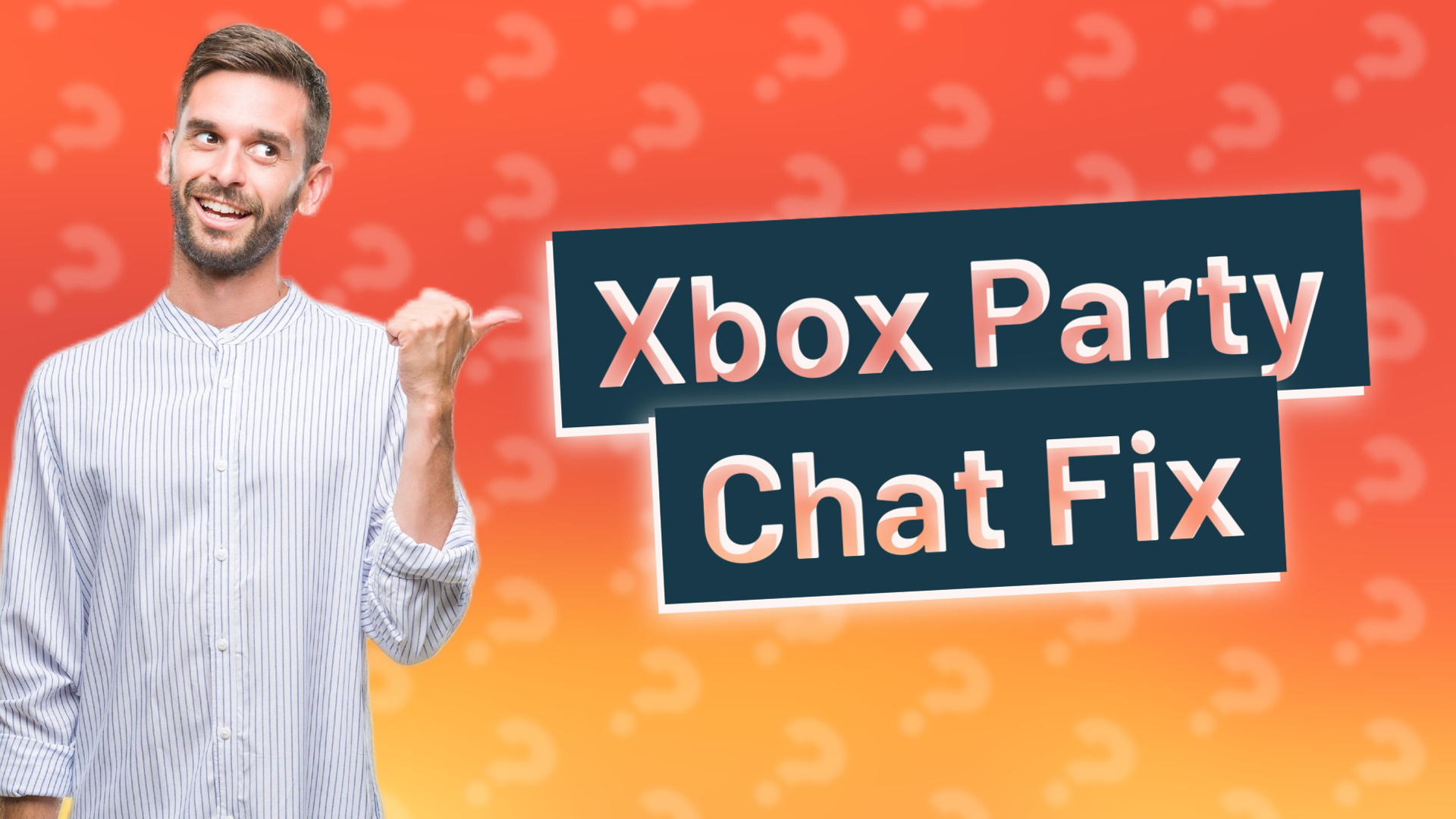 Xbox Party Chat Fix