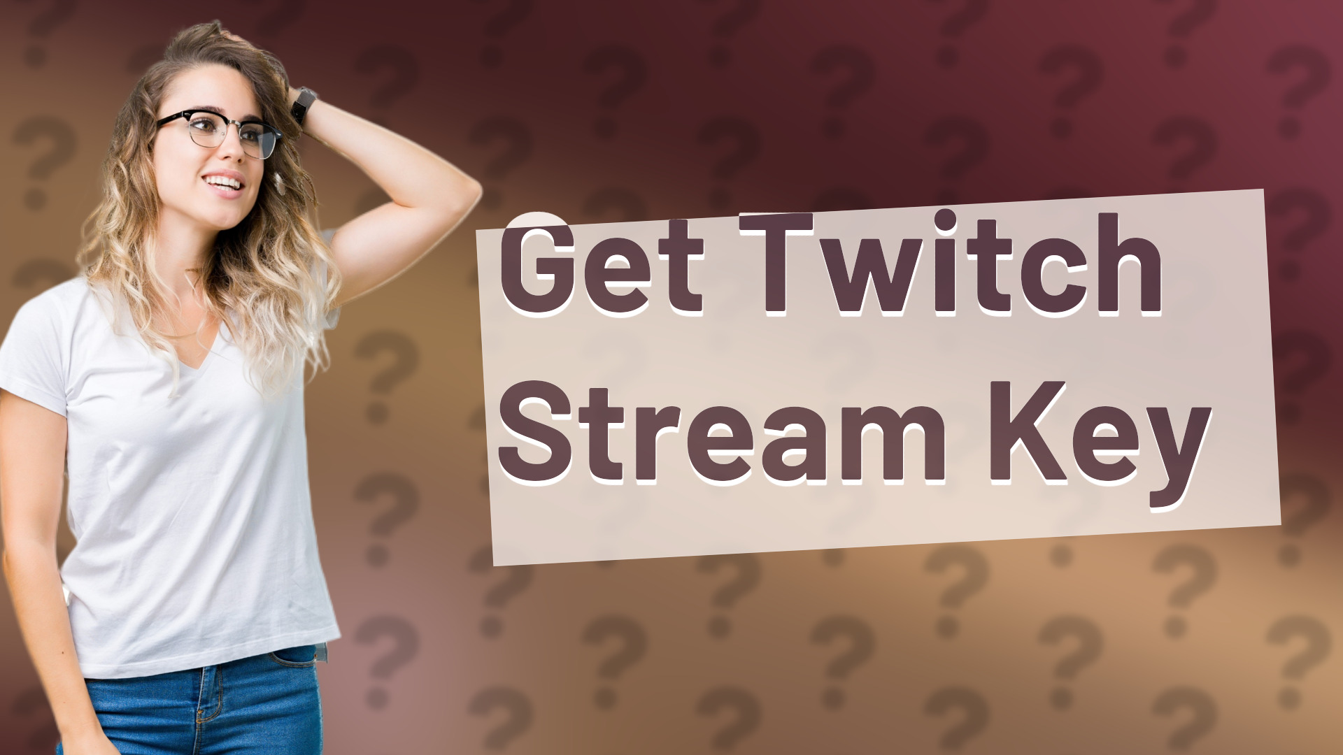 Get Twitch Stream Key