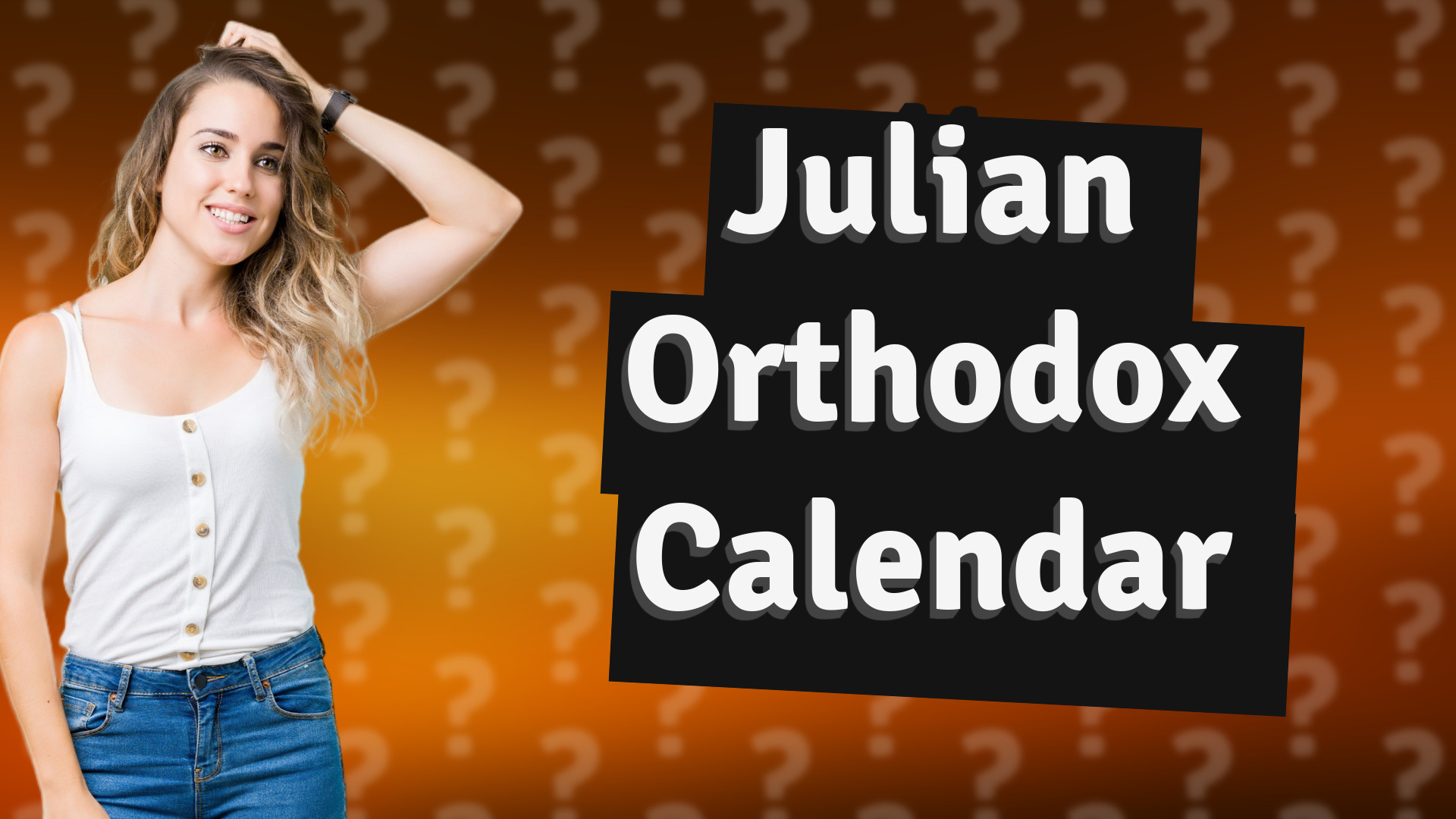 Julian Orthodox Calendar