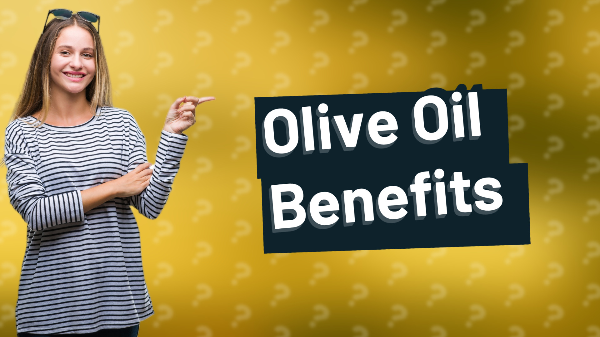 Olive Oil Benefits