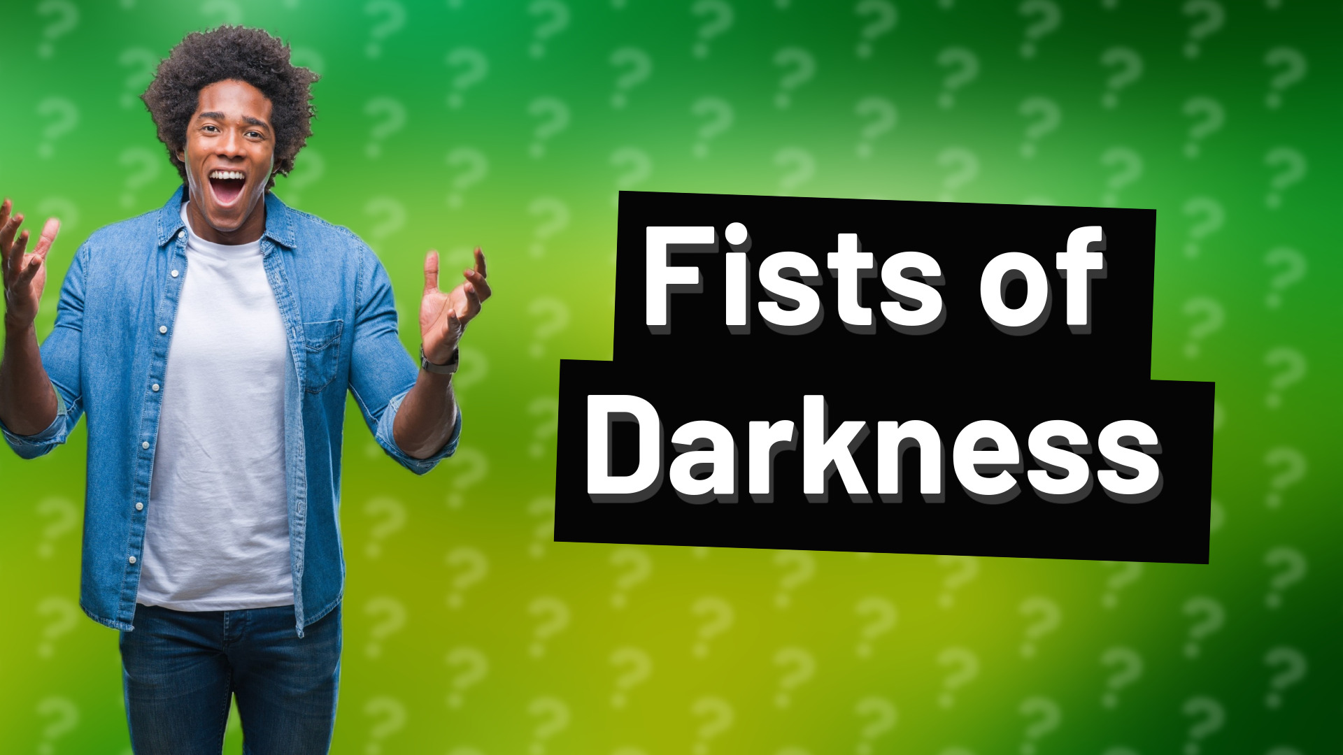Fists of Darkness