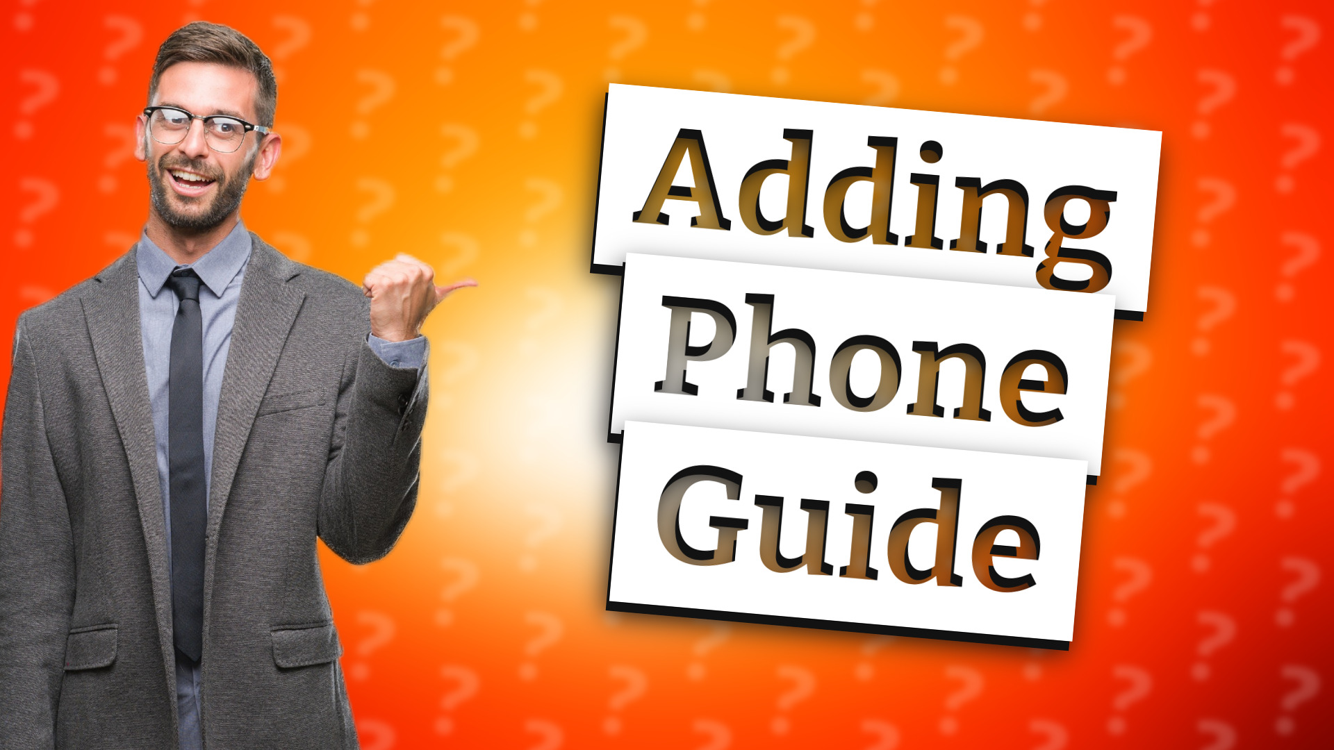 Adding Phone Guide
